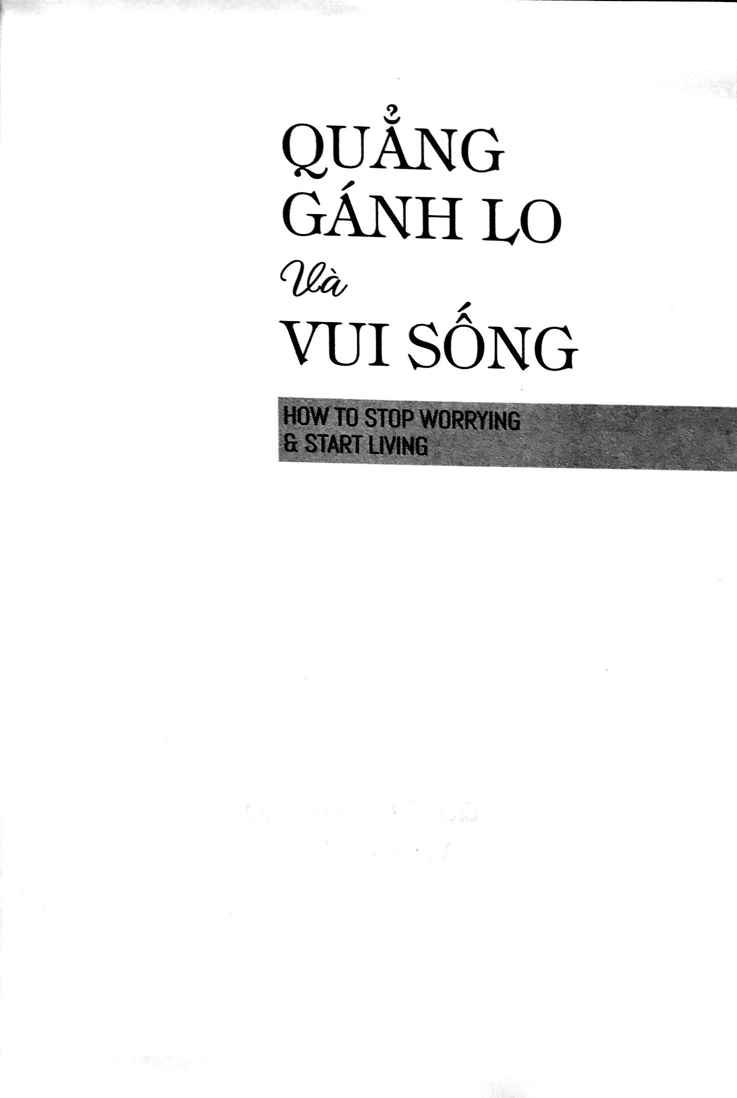 quẳng gánh lo và vui sống