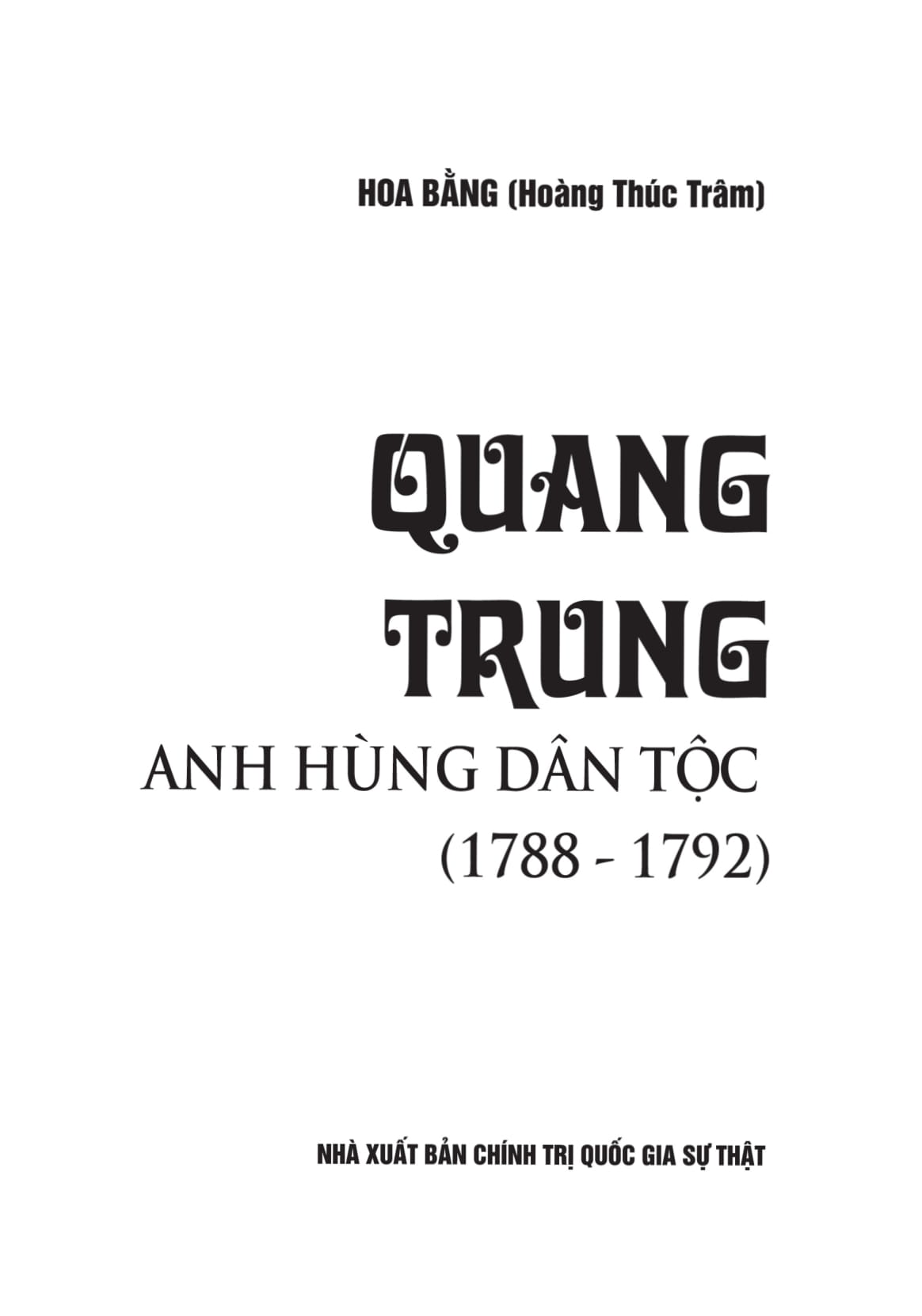 quang trung - anh hùng dân tộc (1788 - 1792)