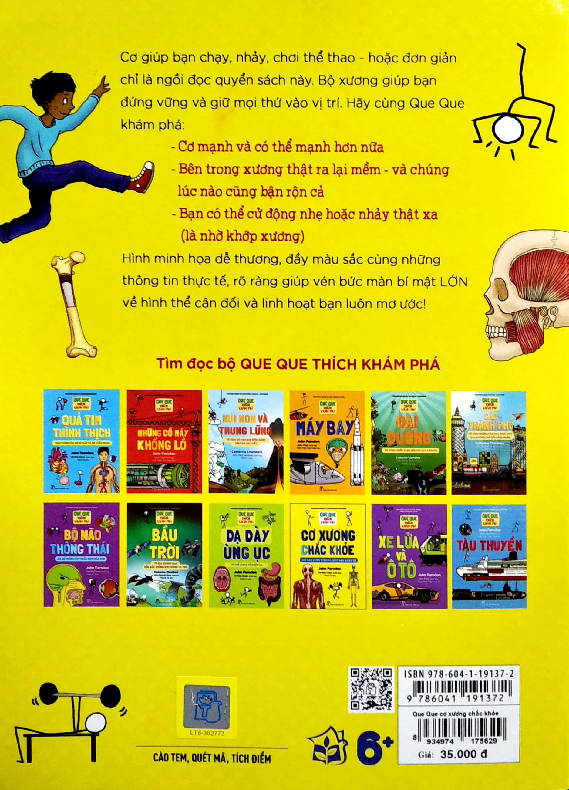 que que thích khám phá: cơ xương chắc khỏe - giữ bạn đứng vững và giúp bạn mạnh mẽ