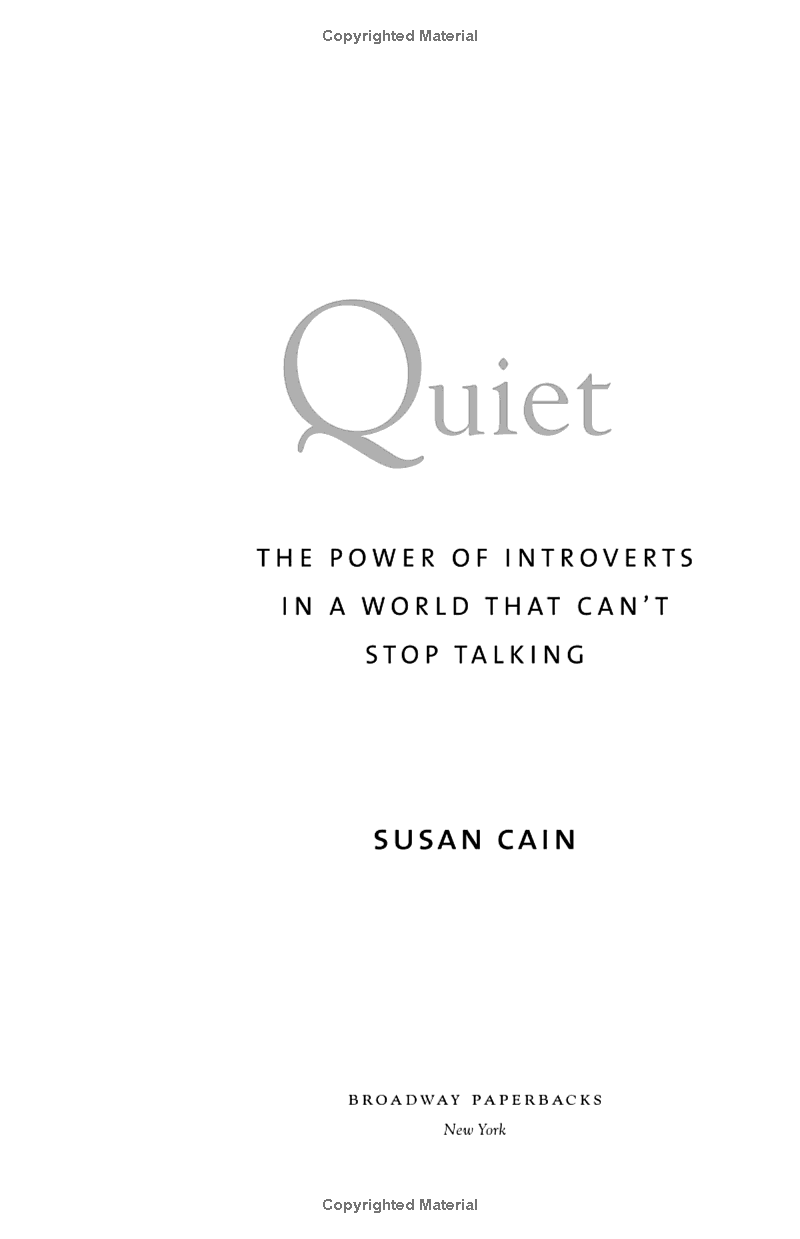 quiet: the power of introverts in a world that can't stop talking