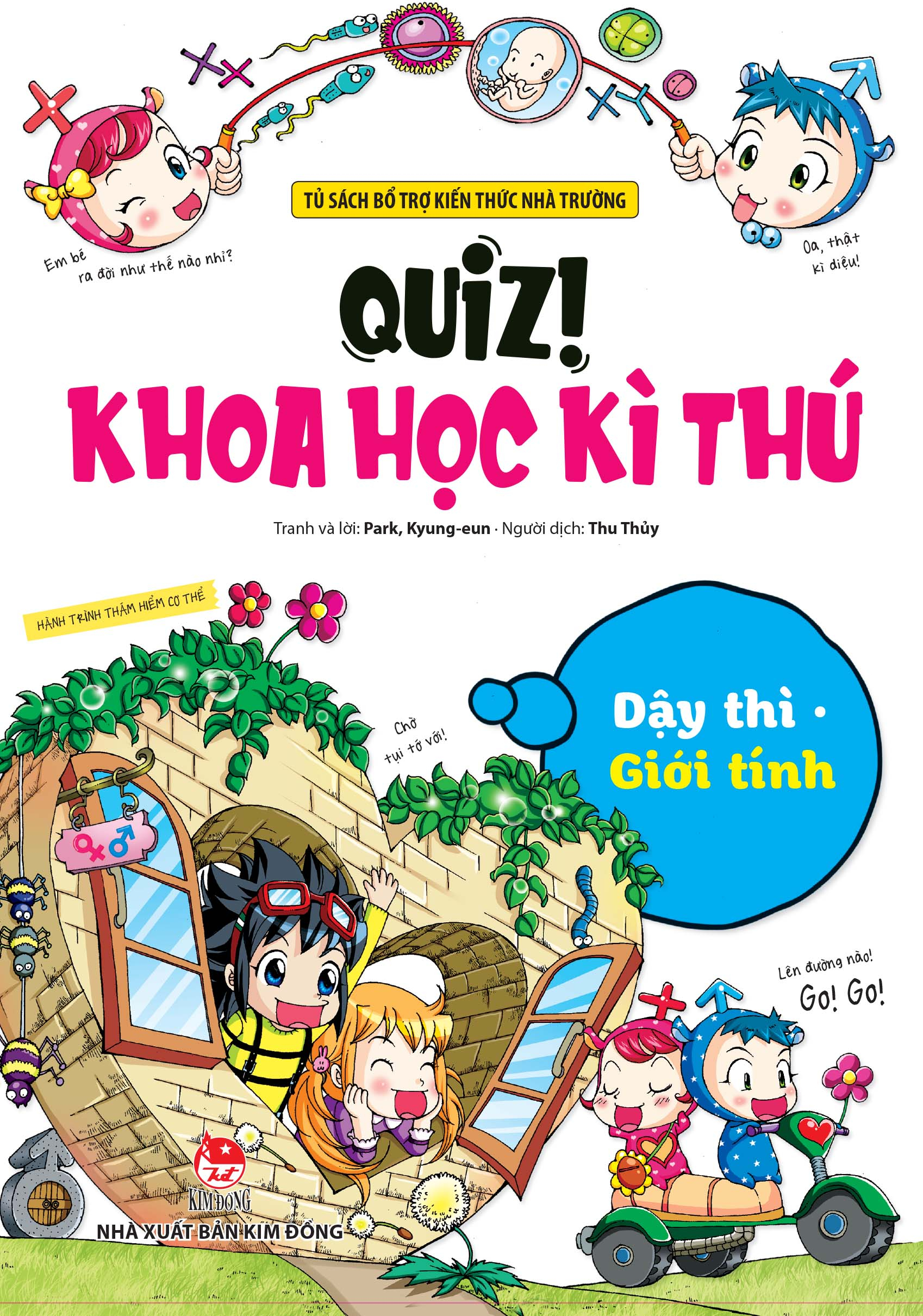 quiz! khoa học kì thú - dậy thì giới tính (tái bản 2024)