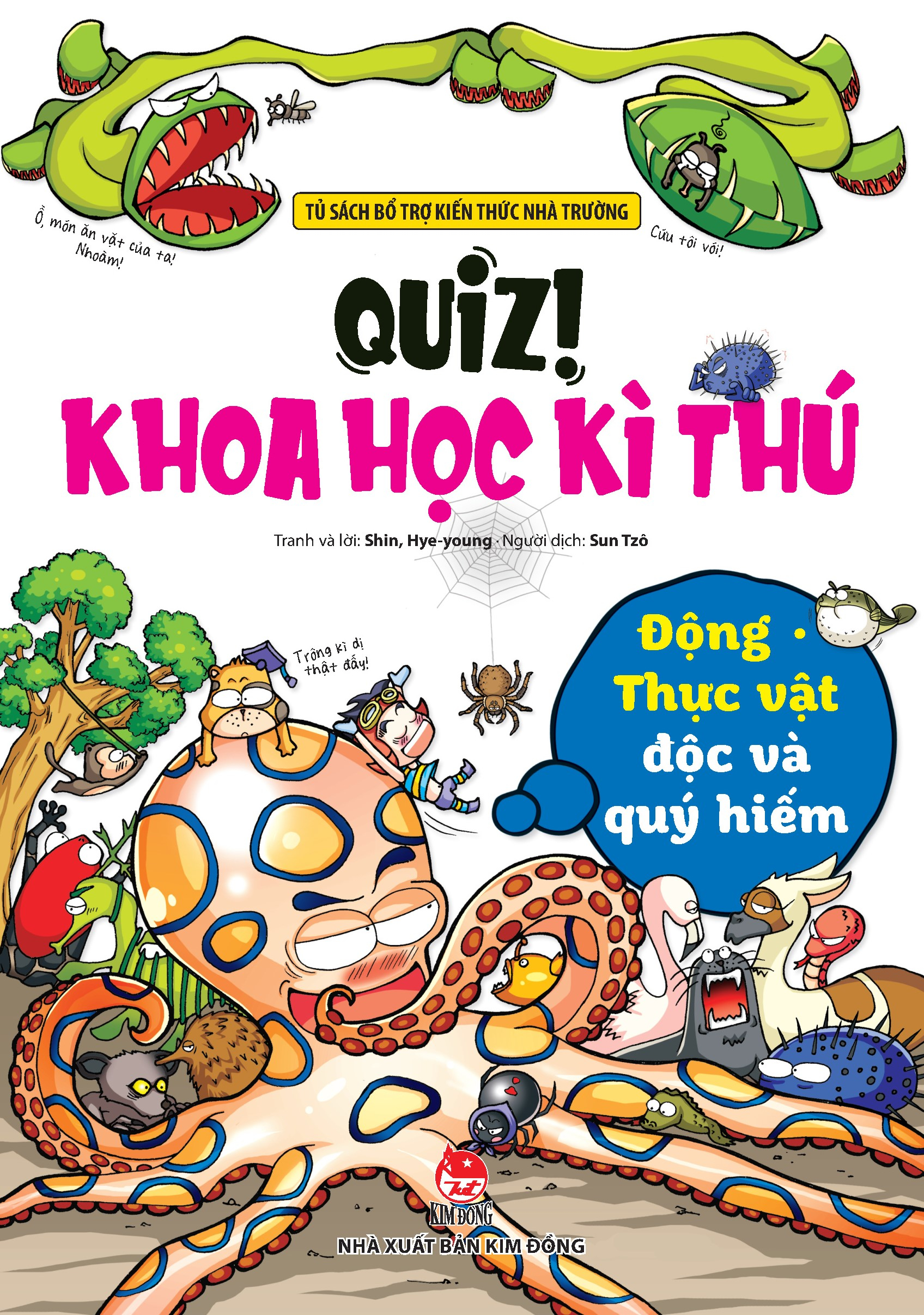 quiz! khoa học kì thú - động thực vật độc và quý hiếm