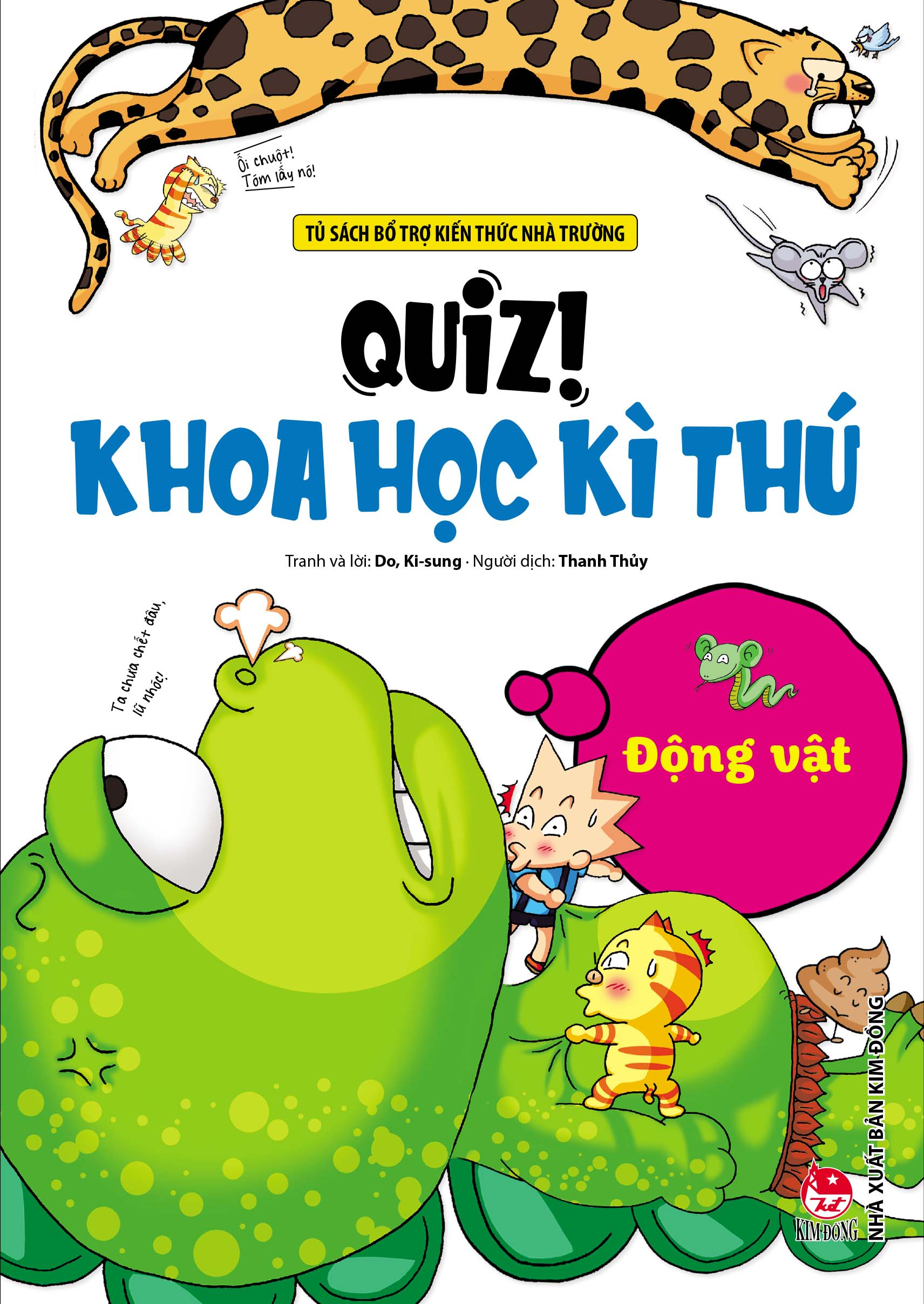 quiz! khoa học kì thú - động vật (tái bản 2024)