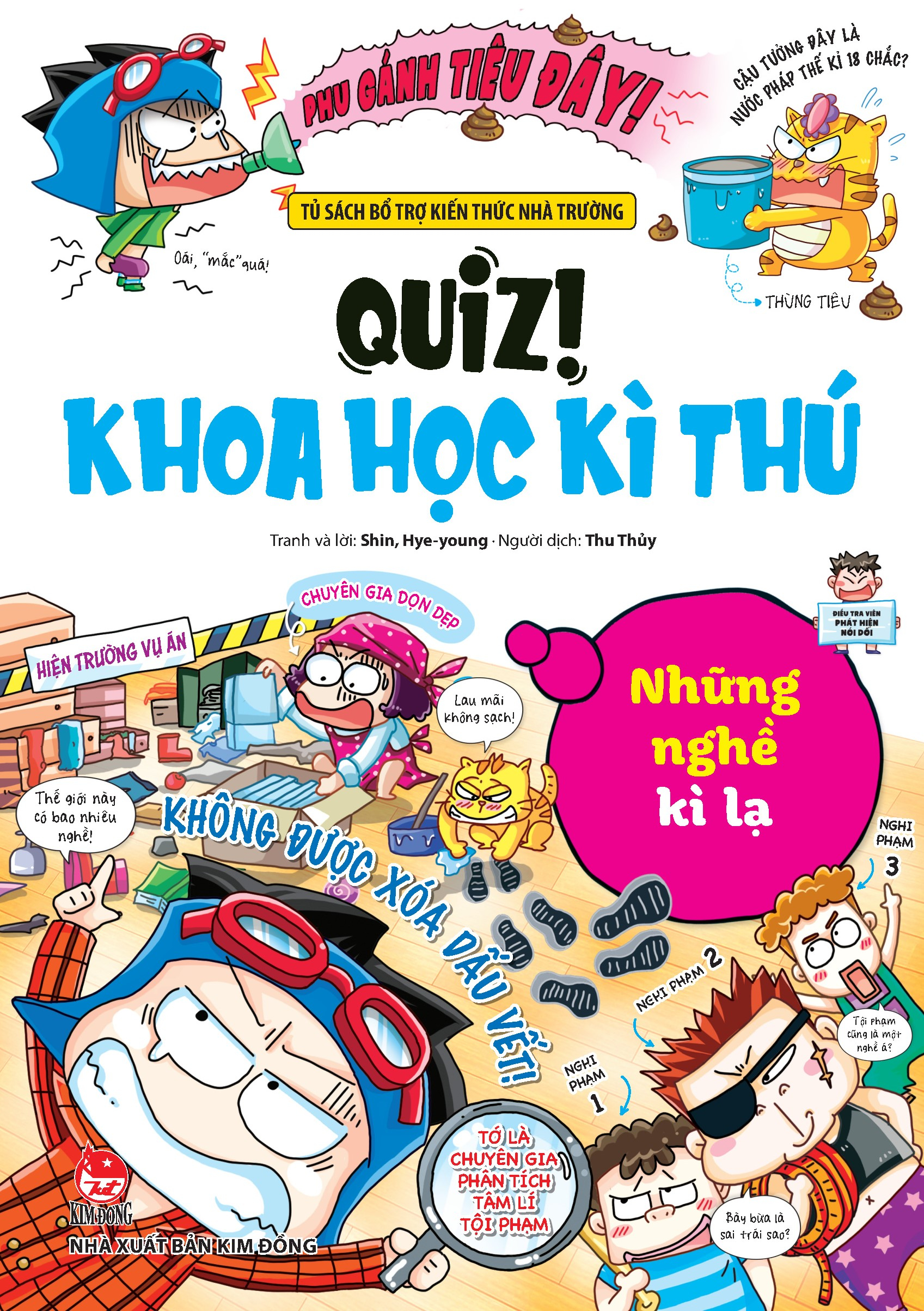 quiz! khoa học kì thú - những nghề kì lạ