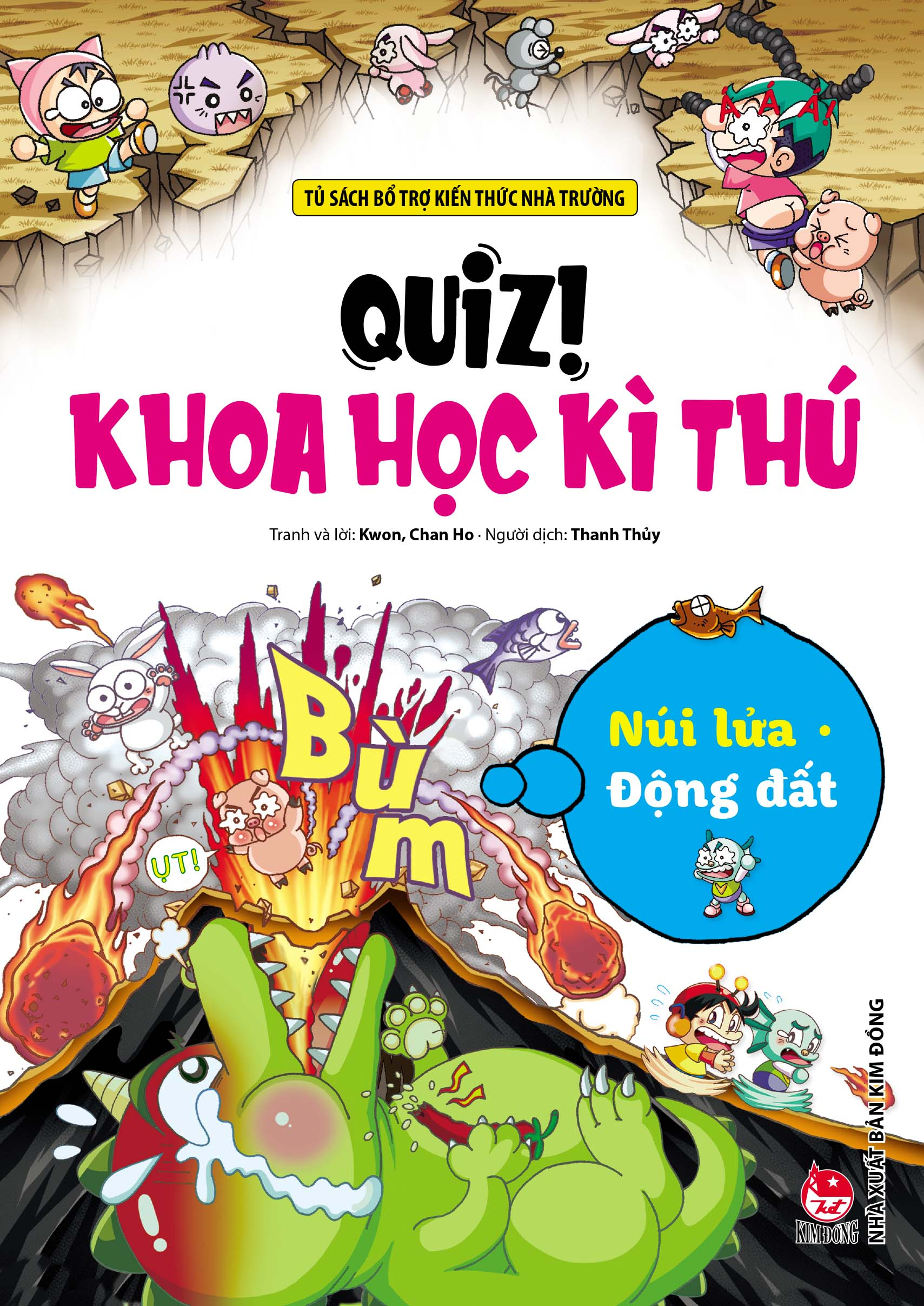 quiz! khoa học kì thú - núi lửa động đất (tái bản 2024)