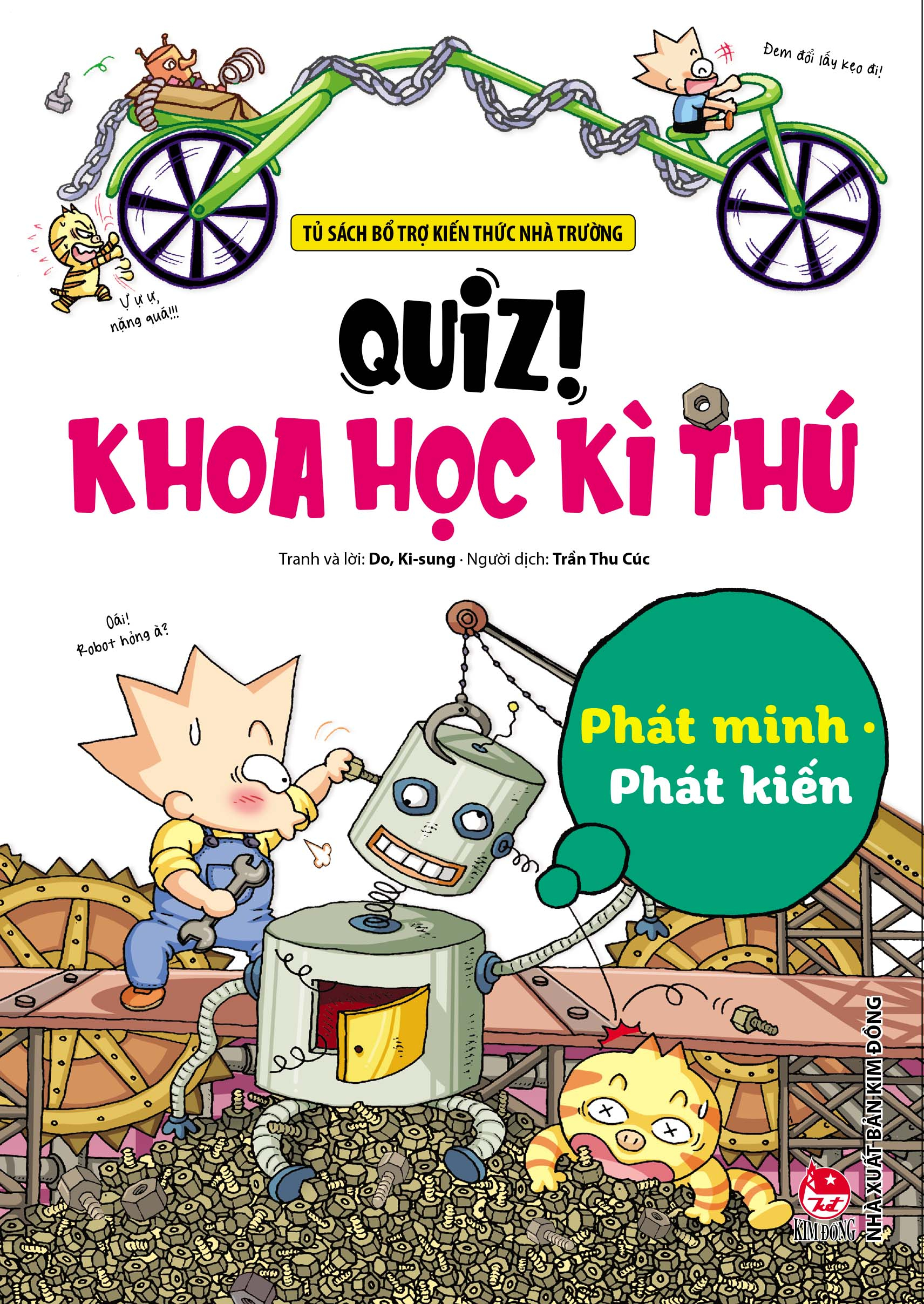 quiz! khoa học kì thú - phát minh phát kiến (tái bản 2024)