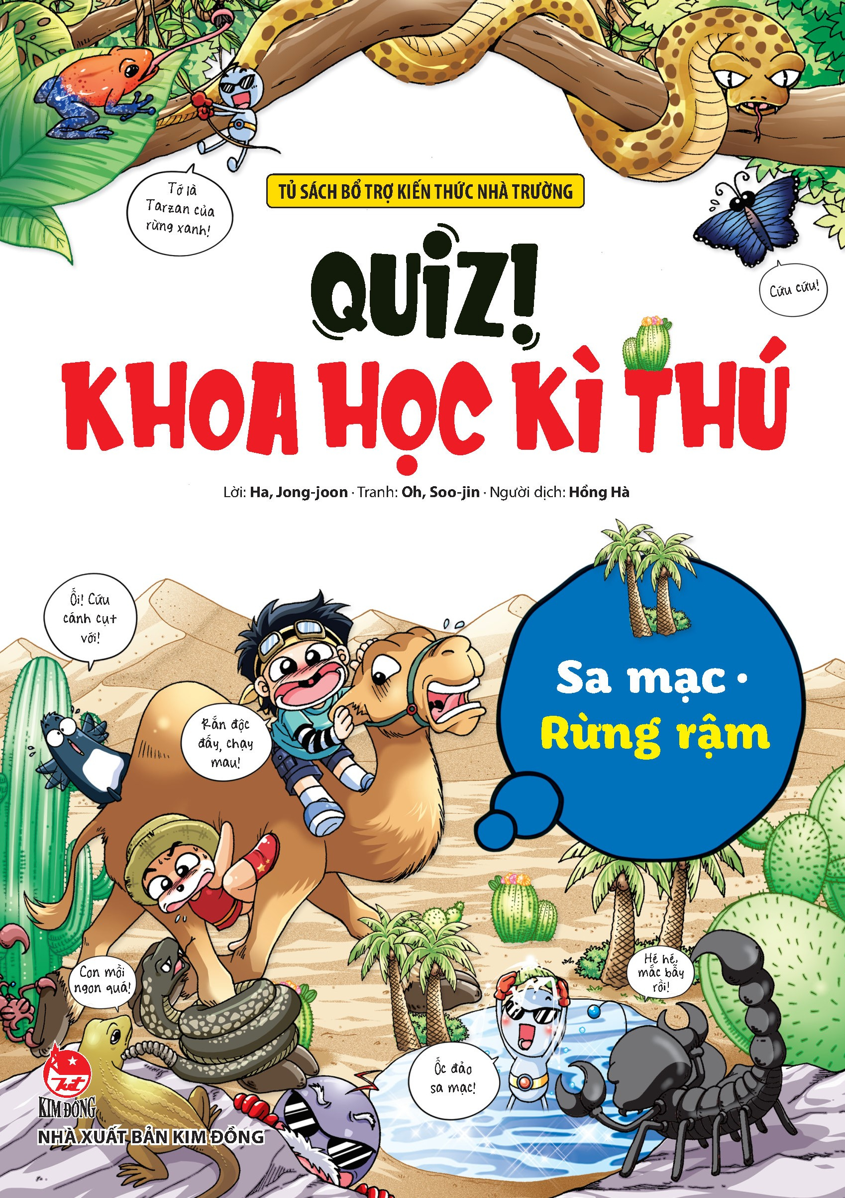 quiz! khoa học kì thú - sa mạc rừng rậm (tái bản 2024)