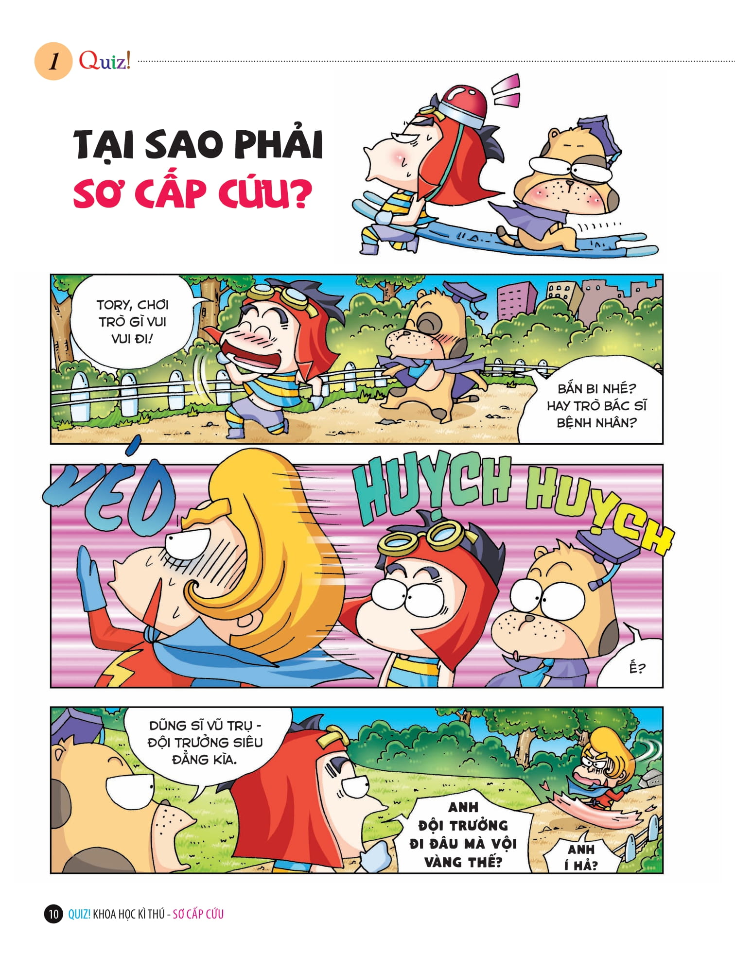 quiz! khoa học kì thú - sơ cấp cứu (tái bản 2024)