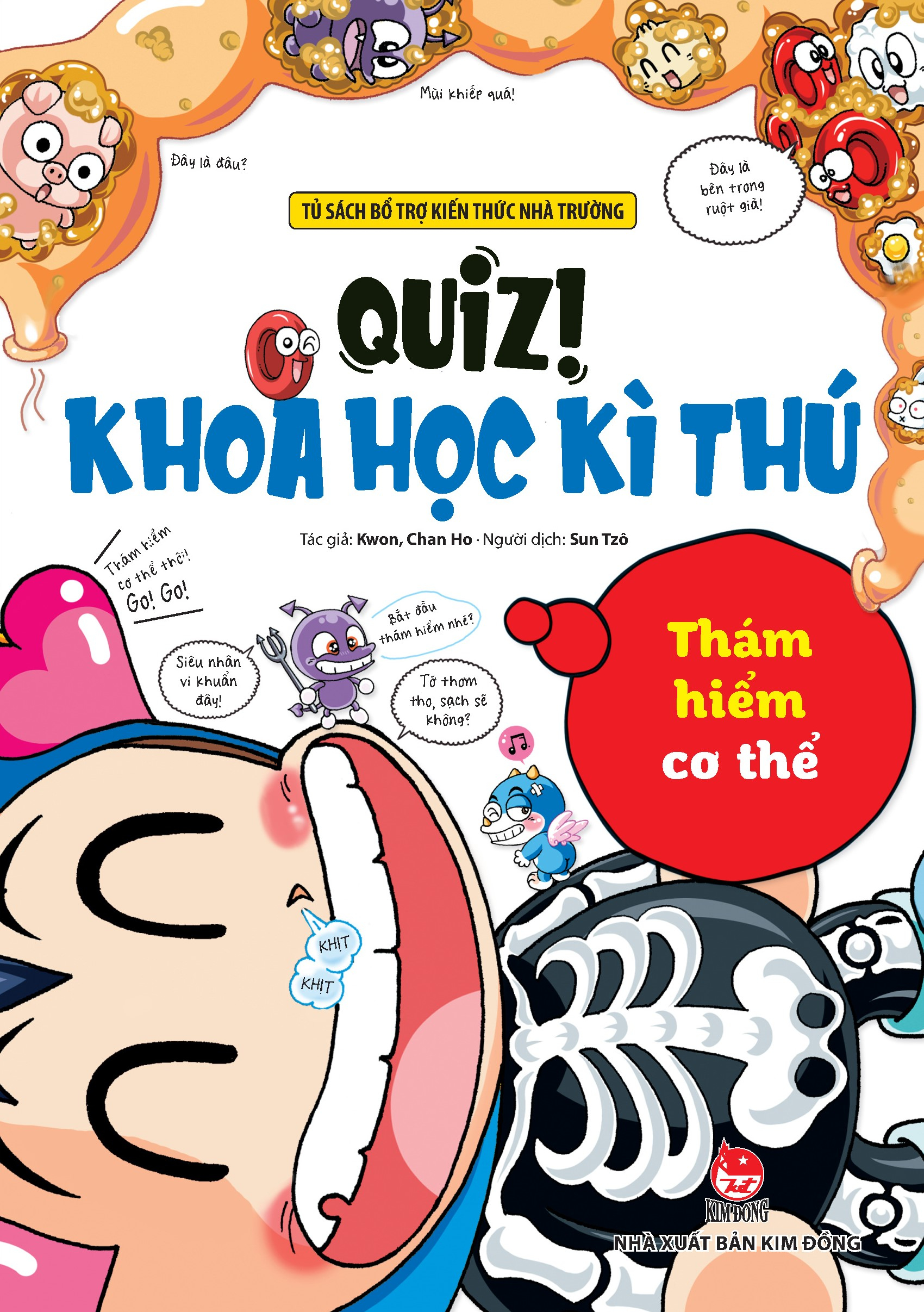 quiz! khoa học kì thú - thám hiểm cơ thể