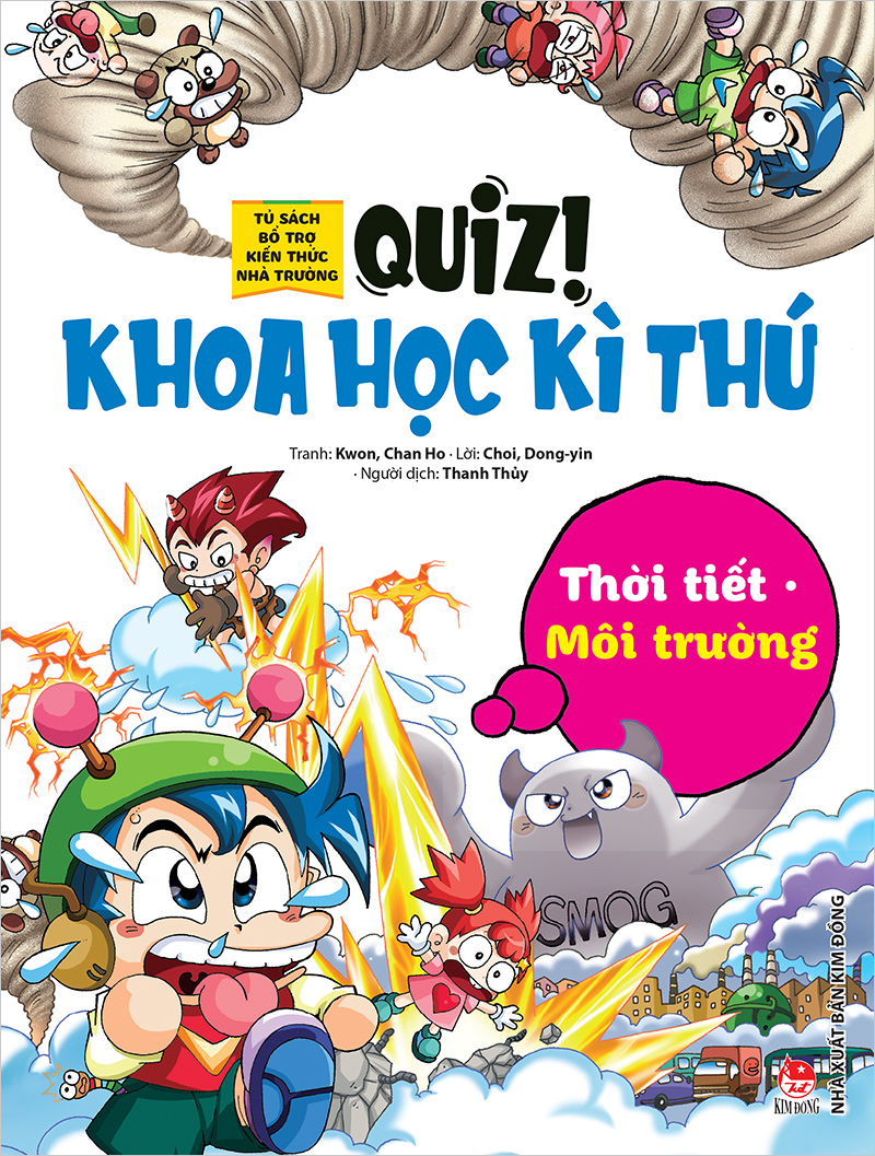 quiz! khoa học kì thú - thời tiết môi trường (tái bản 2020)