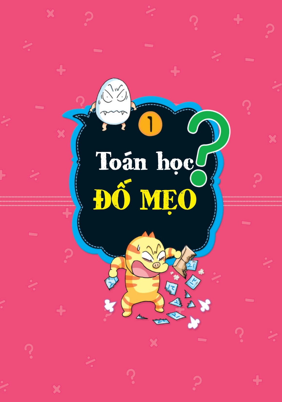 quiz! khoa học kì thú - toán học đố mẹo