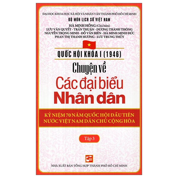 quốc hội khóa 1 - chuyện về các đại biểu nhân dân (tập 3)