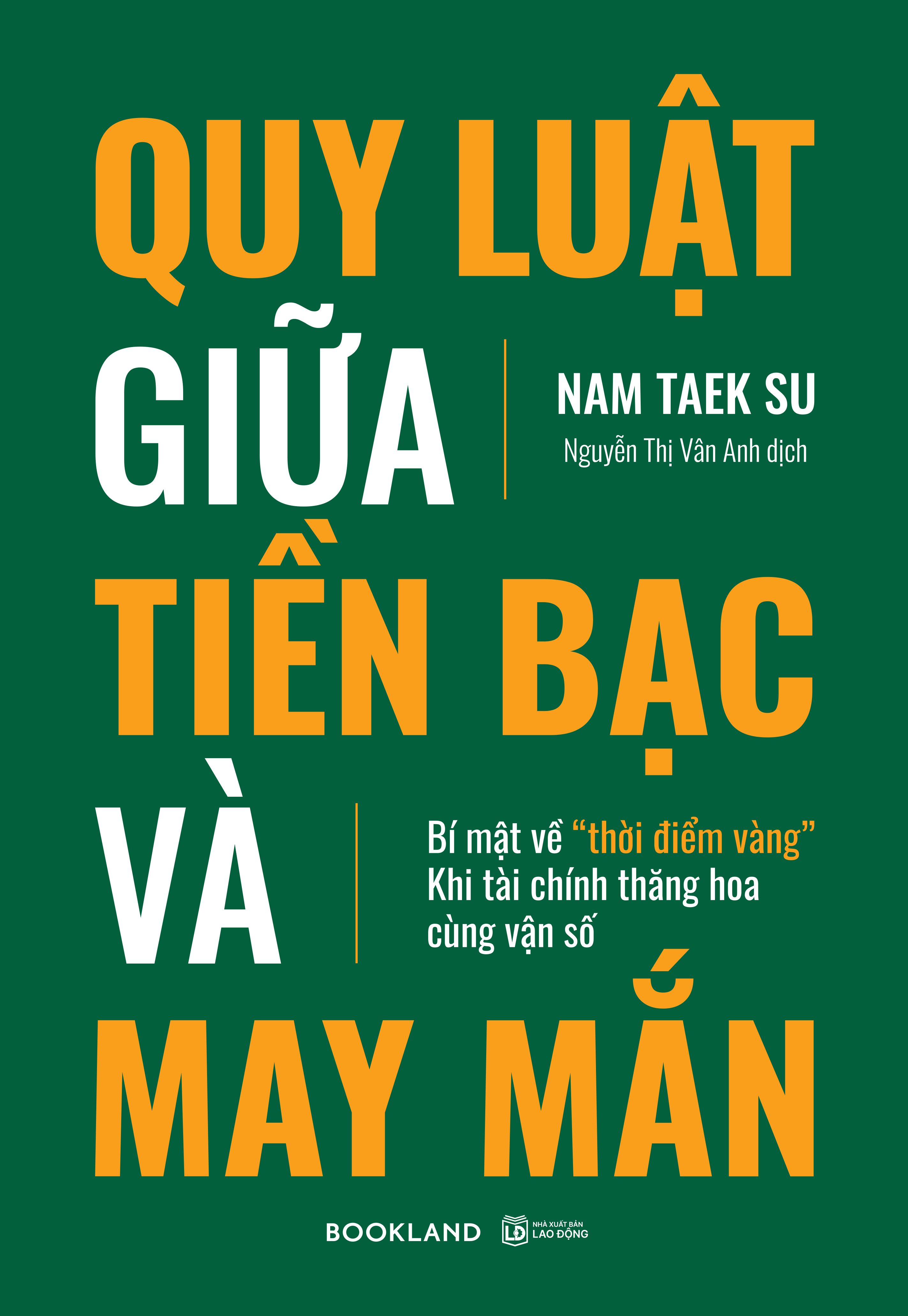 Quy Luat Giua Tien Bac Va May Man