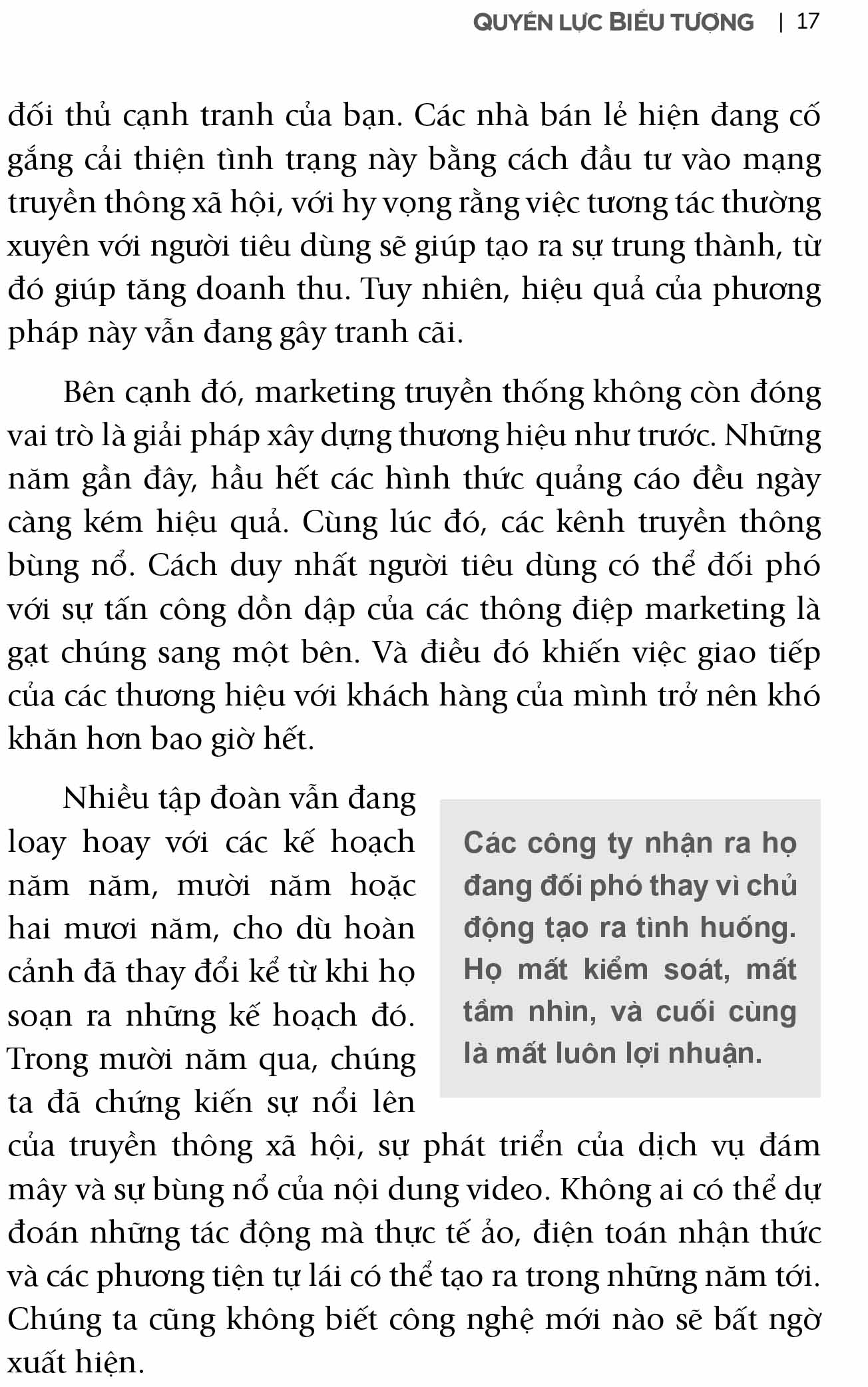 quyền lực biểu tượng - đừng đuổi theo cái mới, hãy biến cái hiện có trở nên xuất sắc