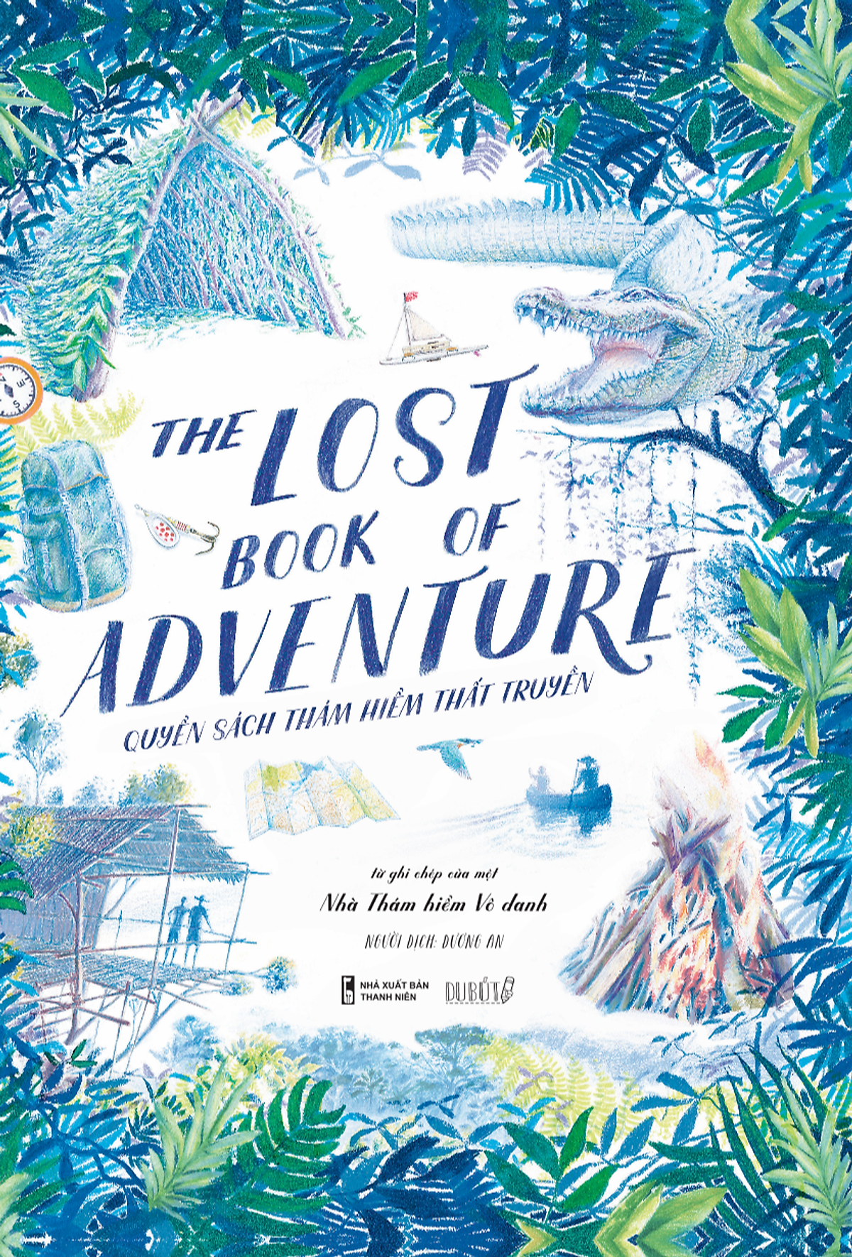 quyển sách thám hiểm thất truyền - the lost book of adventure