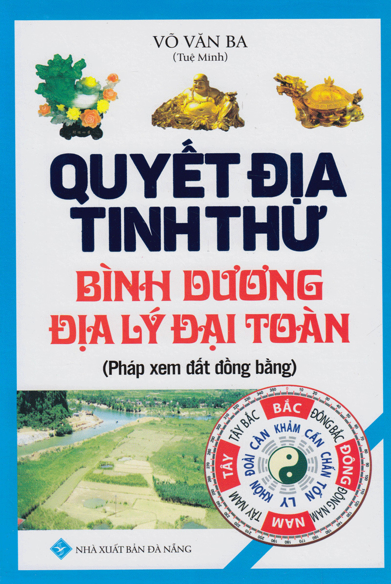 quyết địa tinh thư - bình dương địa lý đại toàn