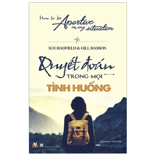 quyết đoán trong mọi tình huống (tái bản 2019)