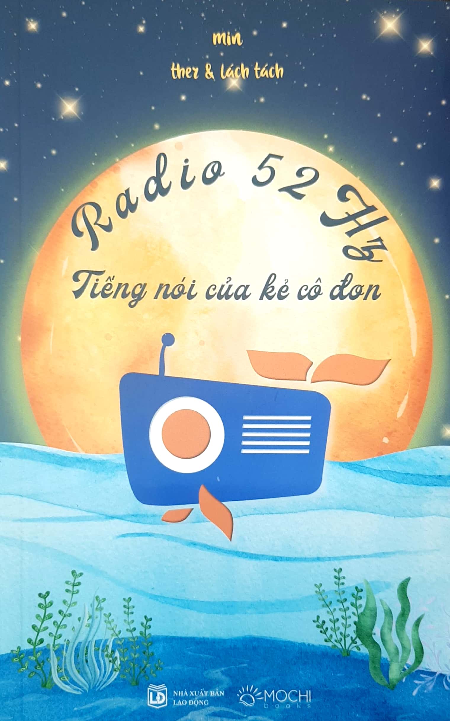 radio 52 hz - tiếng nói của kẻ cô đơn