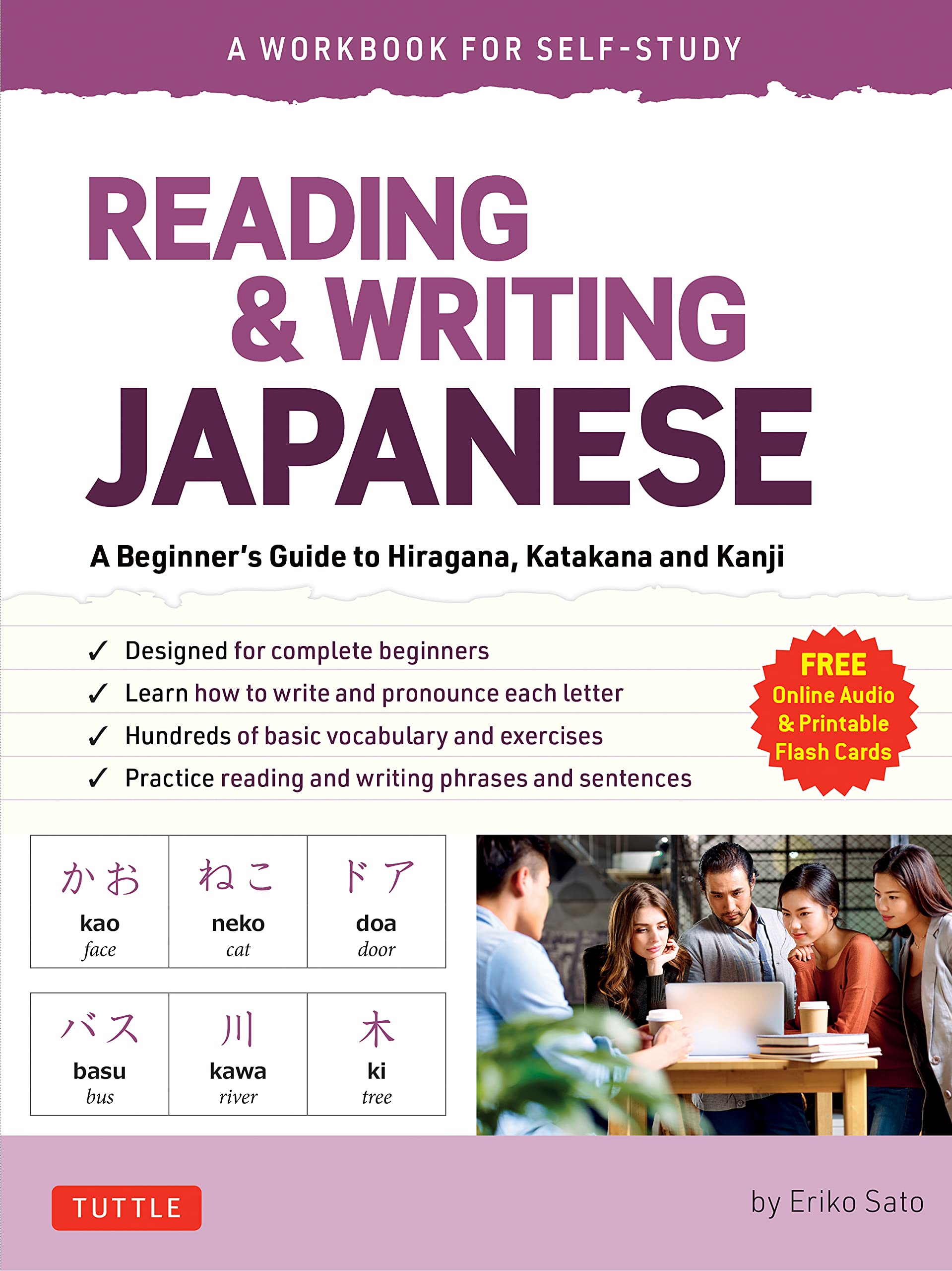 reading & writing japanese: a workbook for self-study: a beginner's guide to hiragana, katakana and kanji (free online audio and printable flash cards)