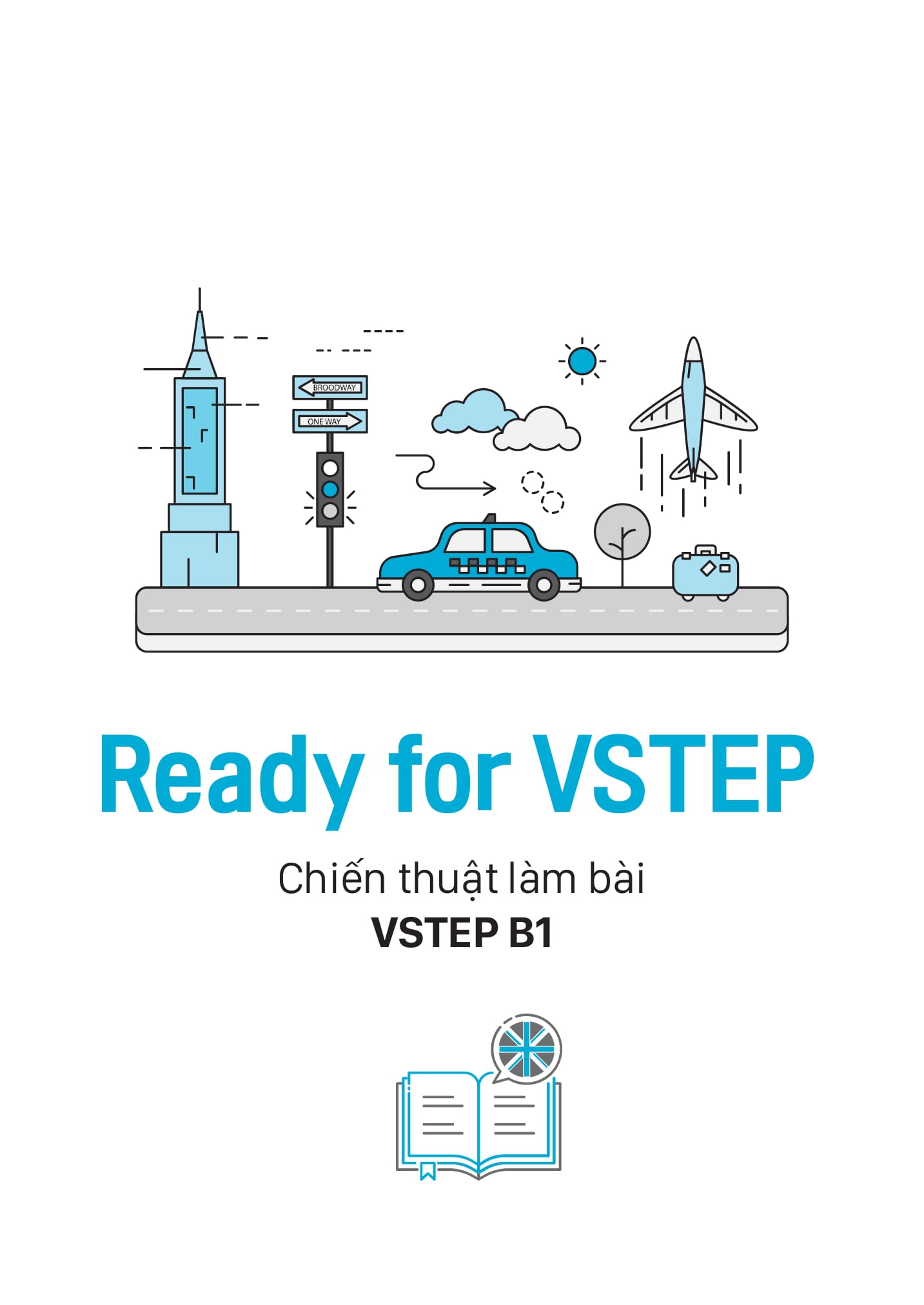 ready for vstep b1 - chiến thuật làm bài vstep đạt điểm cao