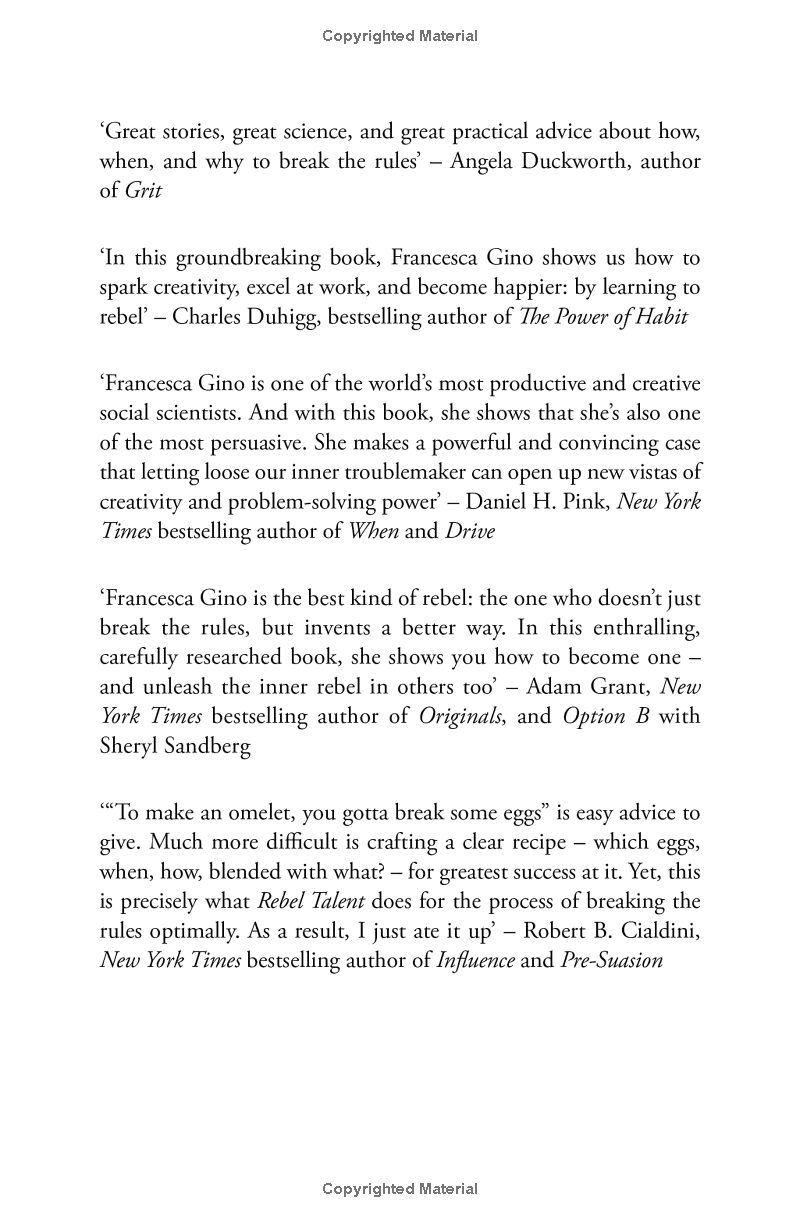 rebel talent: why it pays to break the rules at work and in life