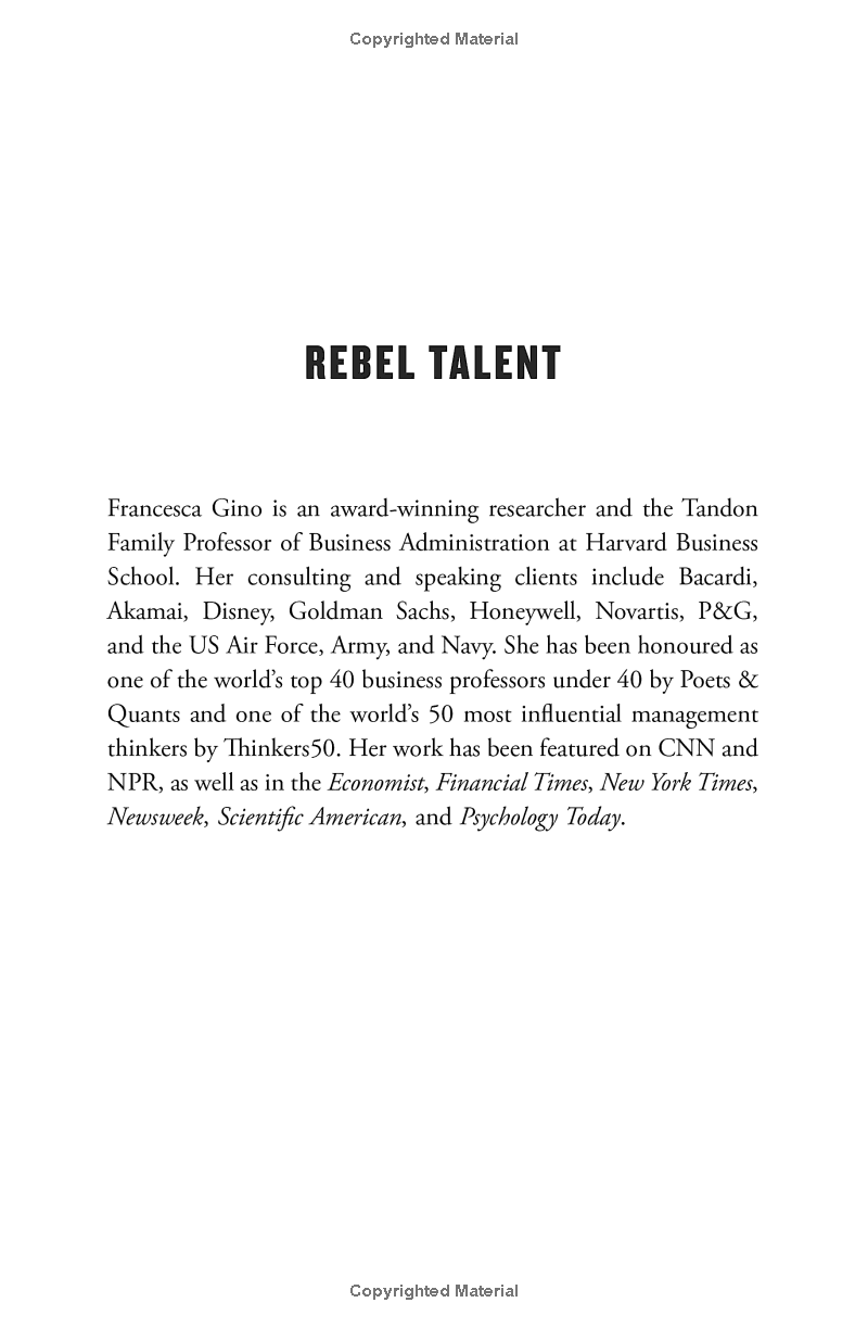 rebel talent: why it pays to break the rules at work and in life