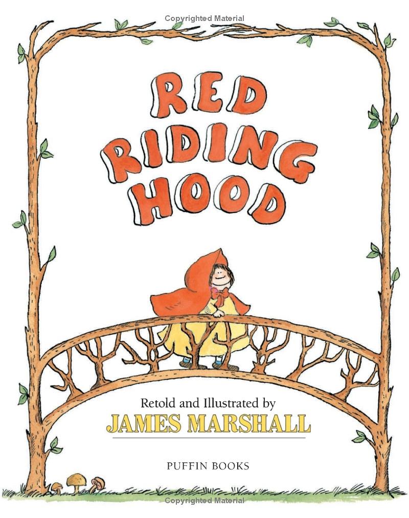 red riding hood (retold by james marshall)