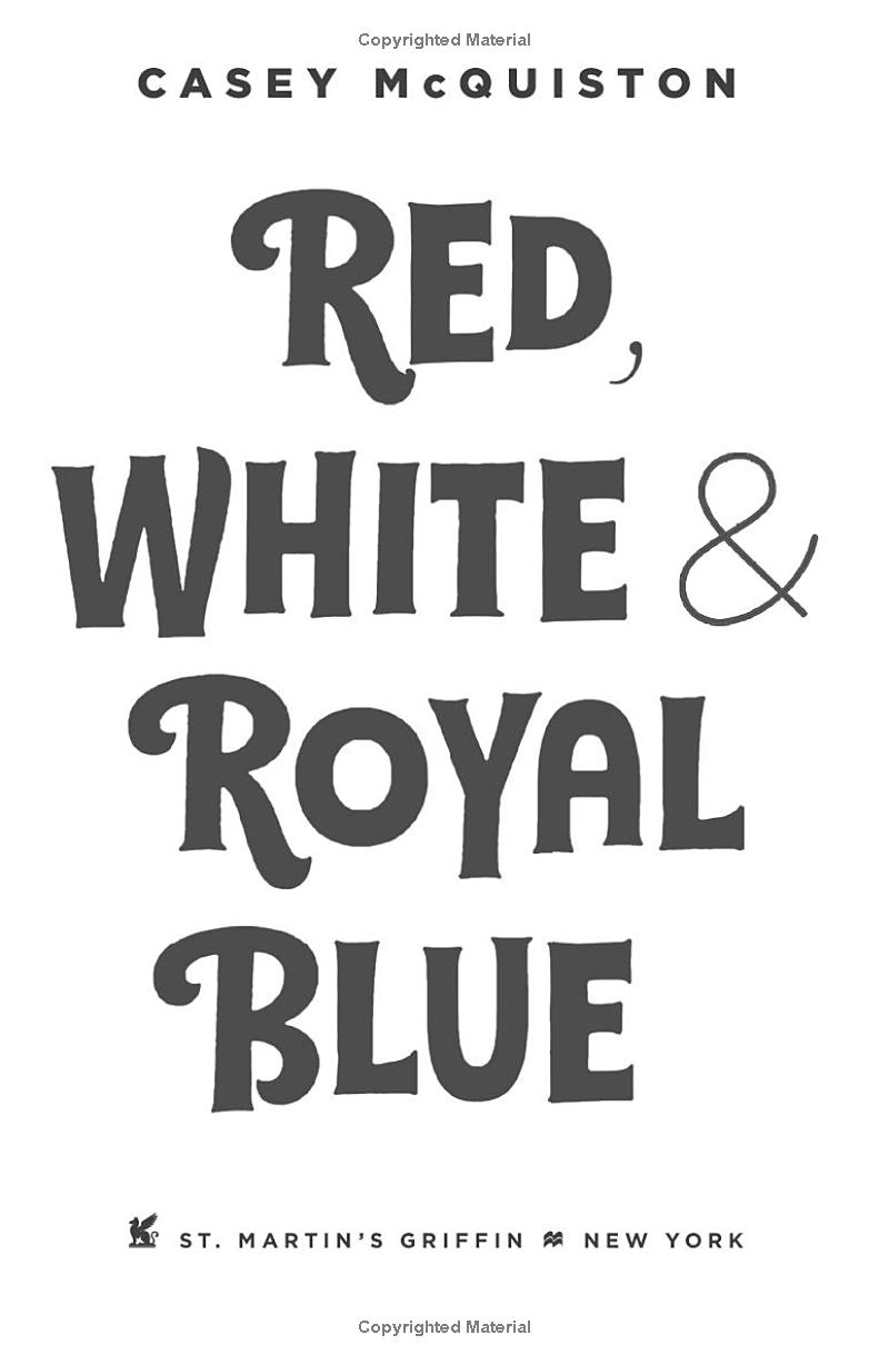 Red, White And Royal Blue