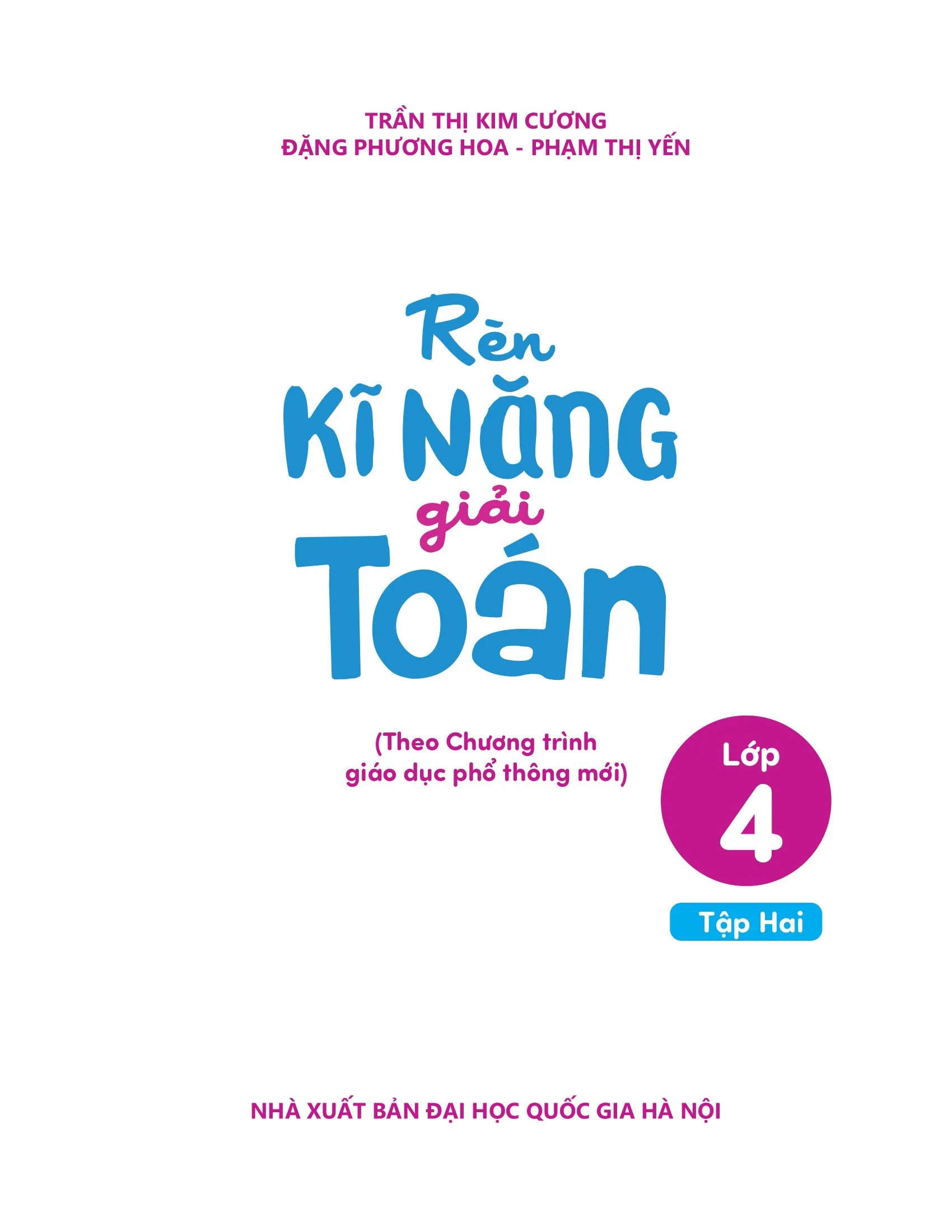 Rèn Kĩ Năng Giải Toán Lớp 4 - Tập 2 (Tái Bản 2026) - Ảnh 2