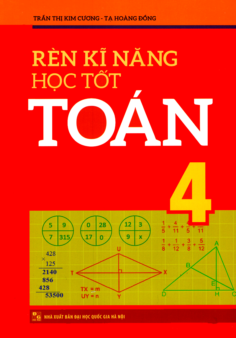 rèn kĩ năng học tốt toán 4 (tái bản)