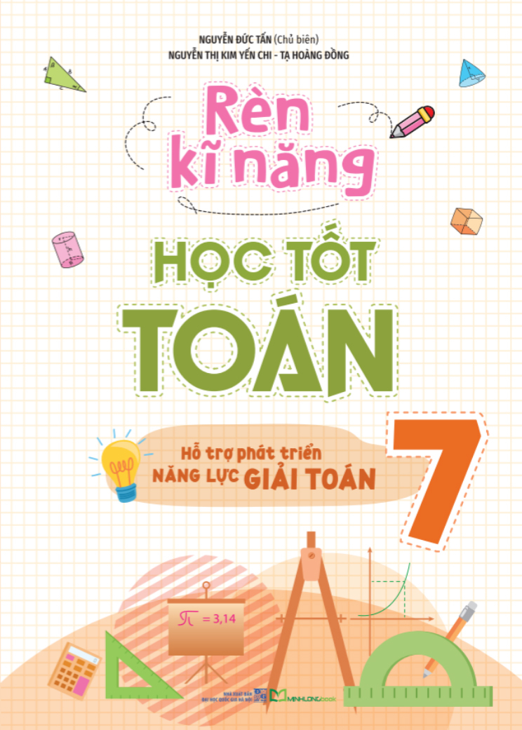Ren Ki Nang Hoc Tot Toan 7 - Ho Tro Phat Trien Nang Luc Giai Toan (Tai Ban 2025)