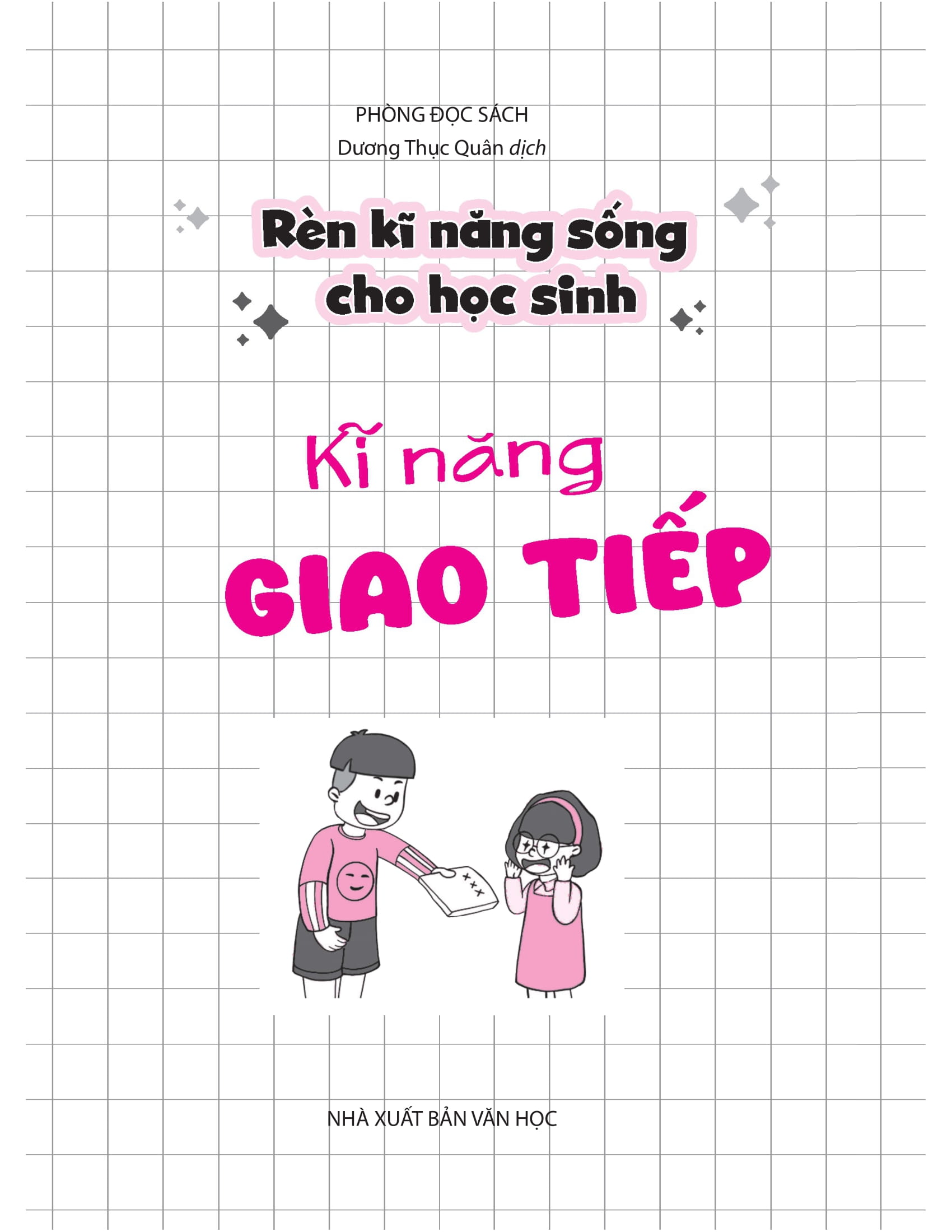Ren Ki Nang Song Cho Hoc Sinh - Ki Nang Giao Tiep