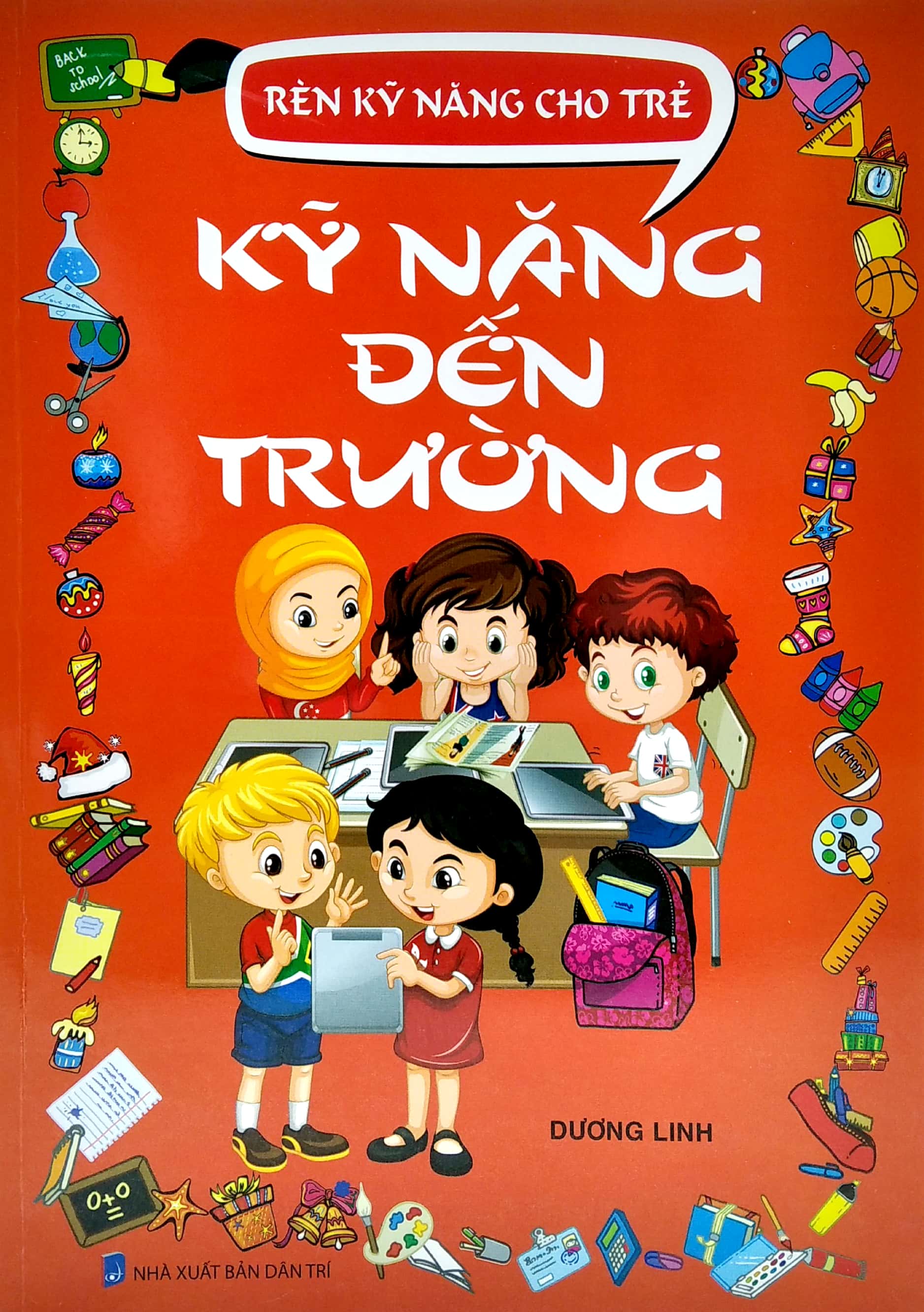 rèn kỹ năng cho trẻ - kỹ năng đến trường