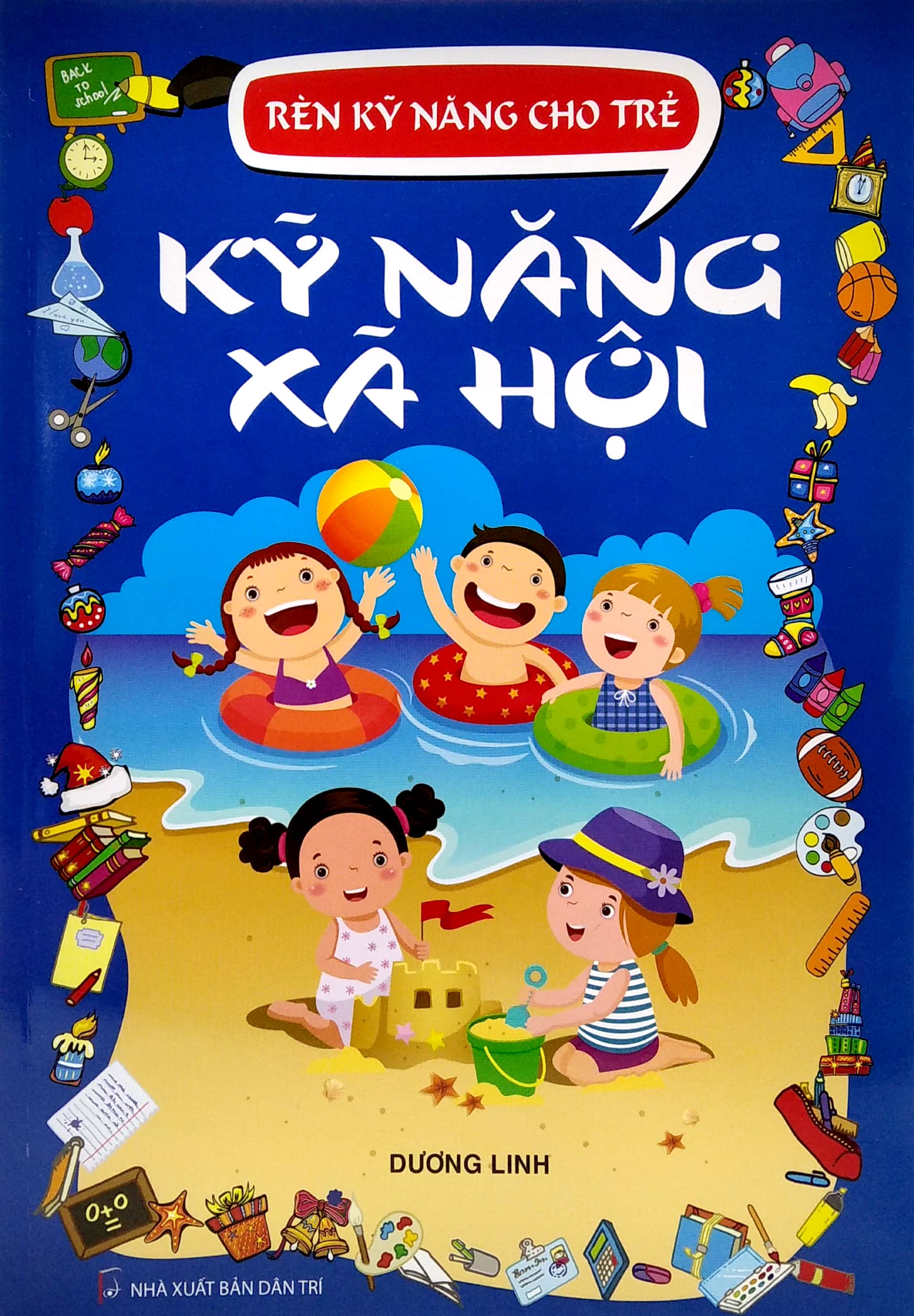 rèn kỹ năng cho trẻ - kỹ năng xã hội