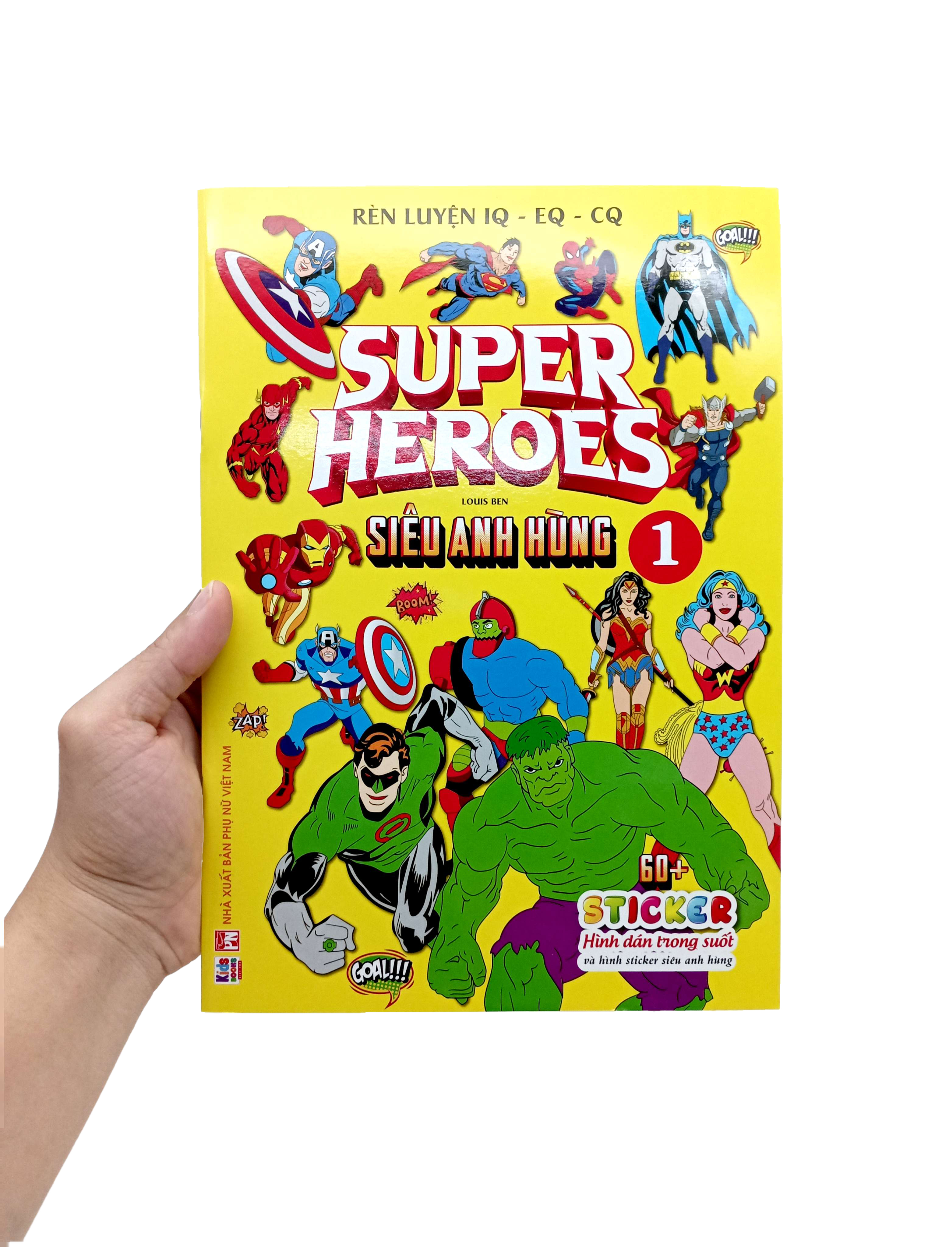 rèn luyện iq-eq-cq - super heroes - siêu anh hùng - tập 1
