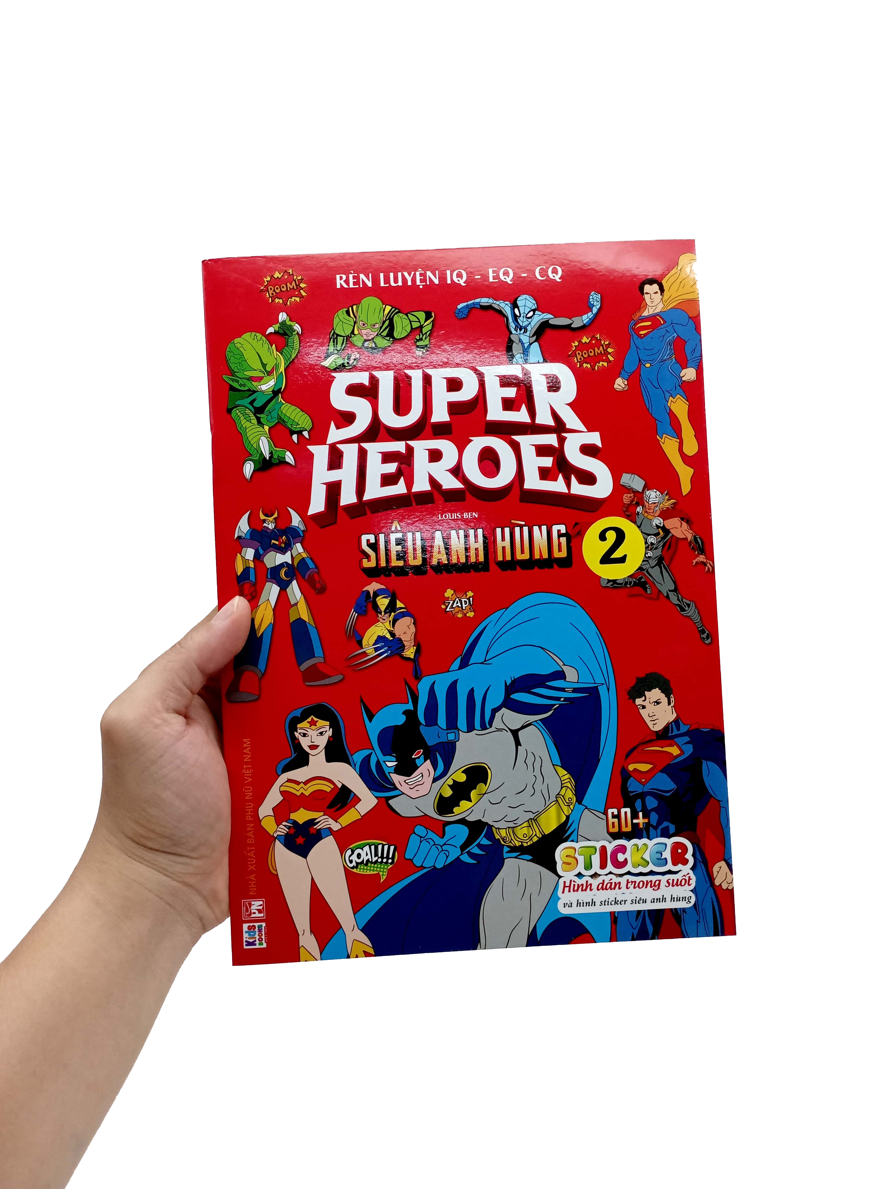 rèn luyện iq-eq-cq - super heroes - siêu anh hùng - tập 2
