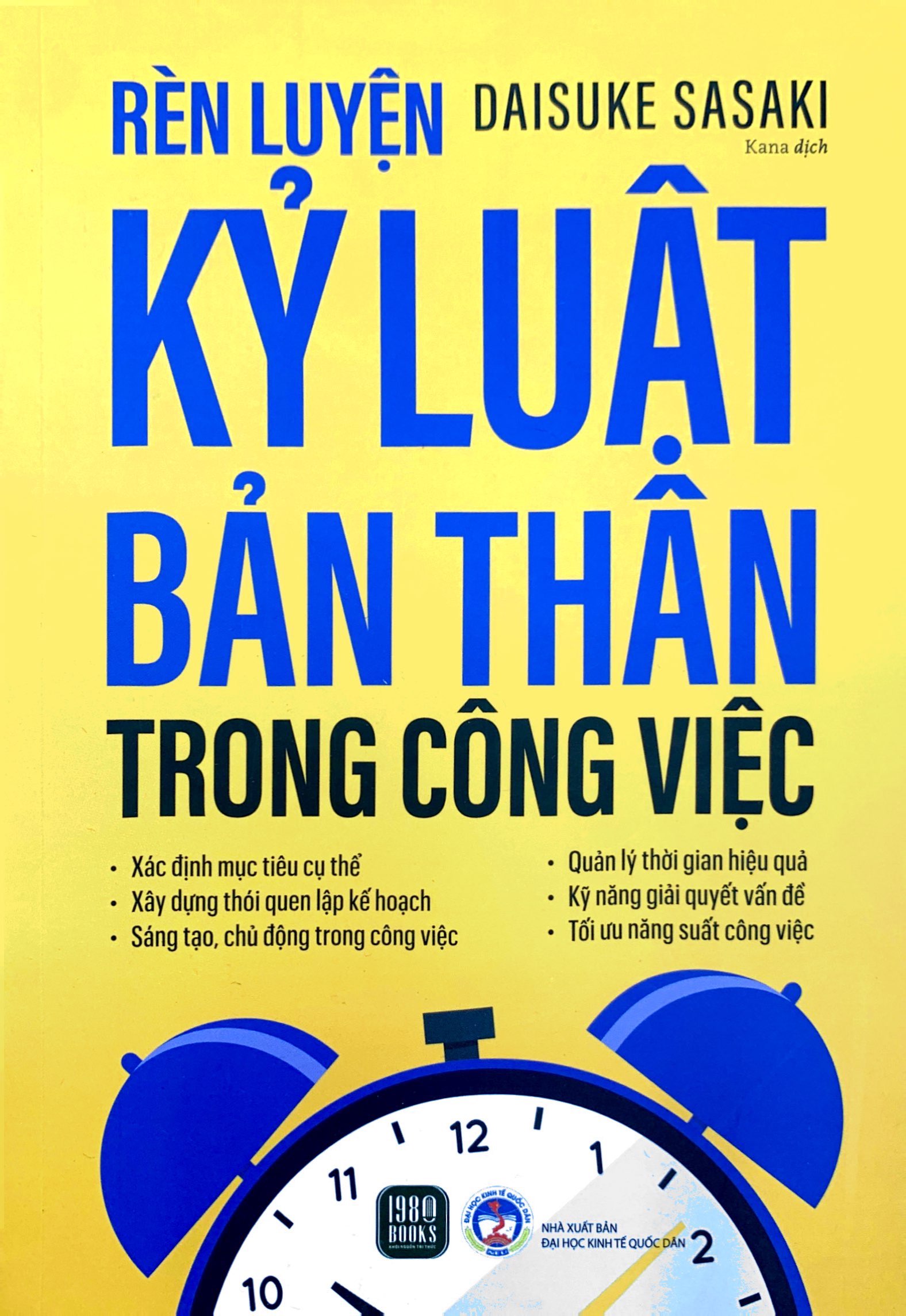 rèn luyện kỷ luật bản thân trong công việc
