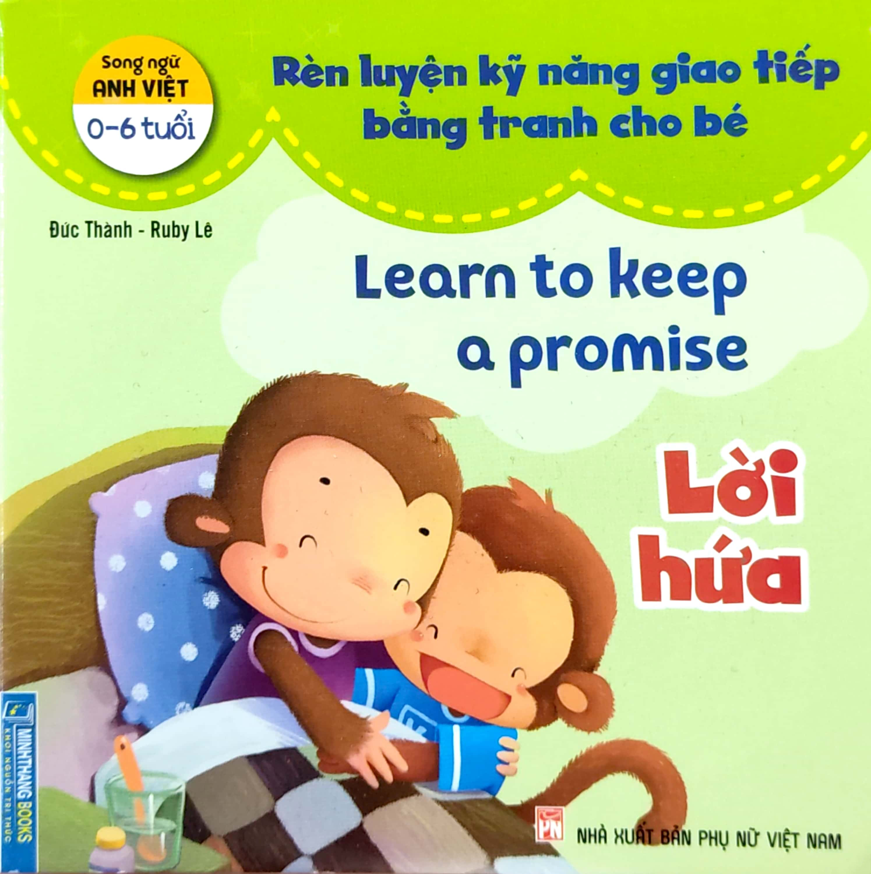 rèn luyện kỹ năng giao tiếp bằng tranh cho bé - lời hứa (song ngữ anh - việt)