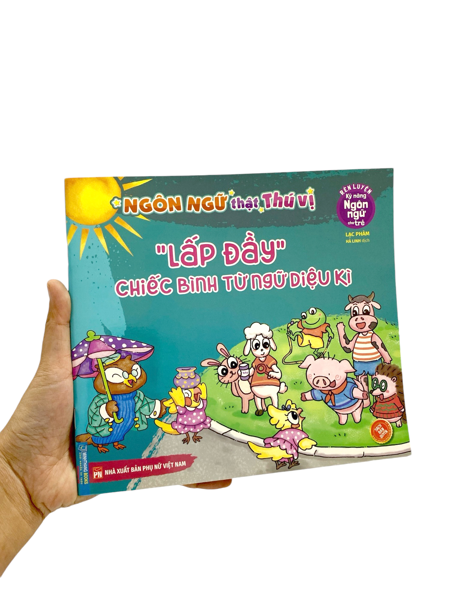 rèn luyện kỹ năng ngôn ngữ cho trẻ - ngôn ngữ thật thú vị - "lấp đầy" chiếc bình từ ngữ diệu kì
