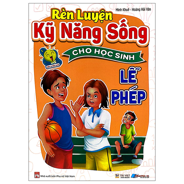 Rèn Luyện Kỹ Năng Sống Cho Học Sinh - Cẩn Thận - Ảnh 14