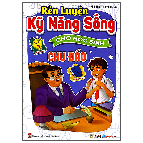 Rèn Luyện Kỹ Năng Sống Cho Học Sinh - Lễ Phép - Ảnh 14