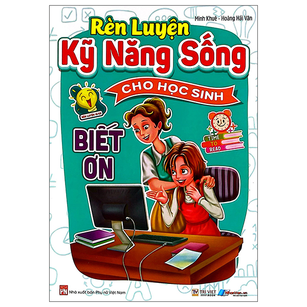 Rèn Luyện Kỹ Năng Sống Cho Học Sinh - Nhân Hậu - Ảnh 9