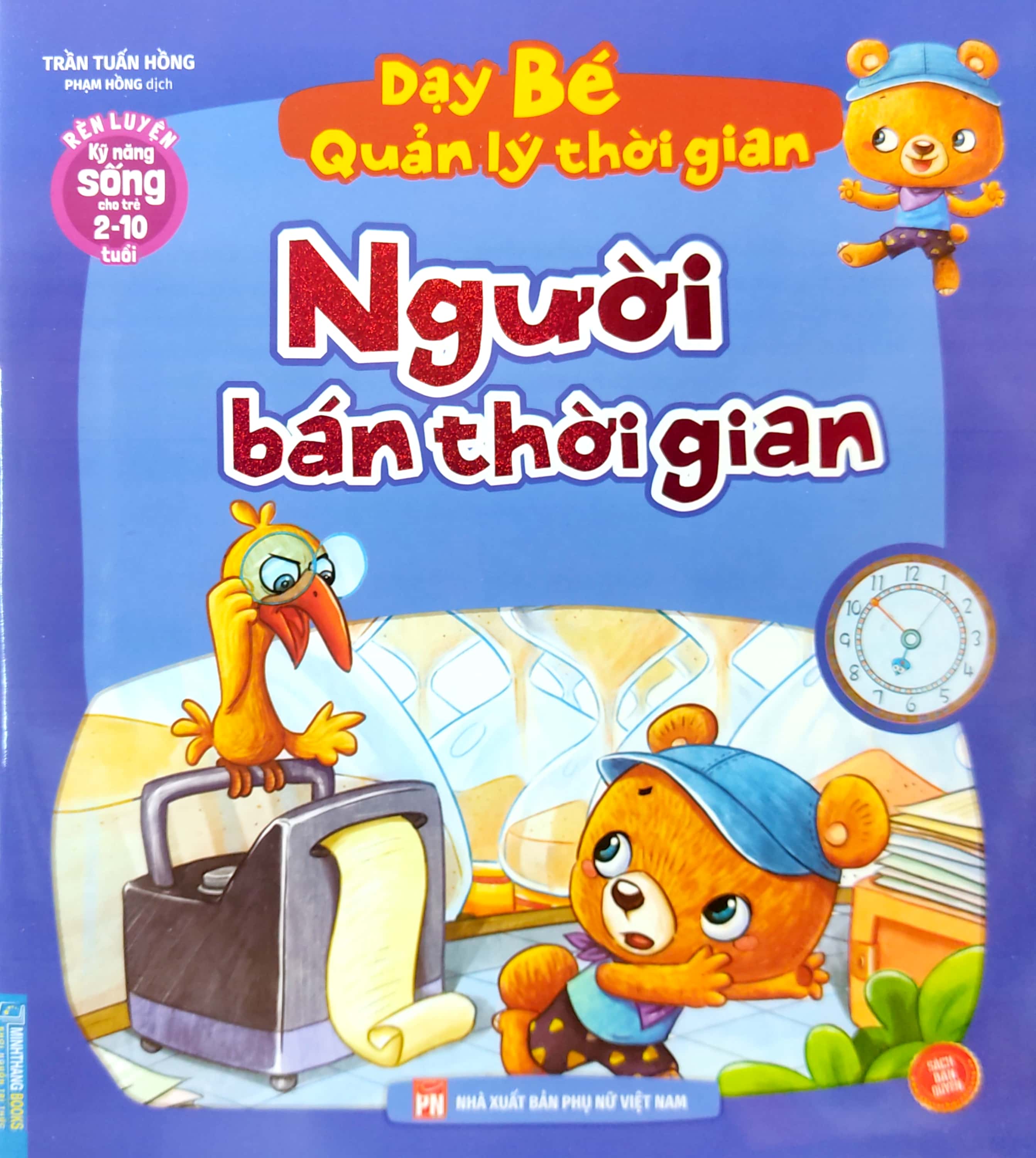 rèn luyện kỹ năng sống cho trẻ 2-10 tuổi - dạy bé quản lý thời gian - người bán thời gian