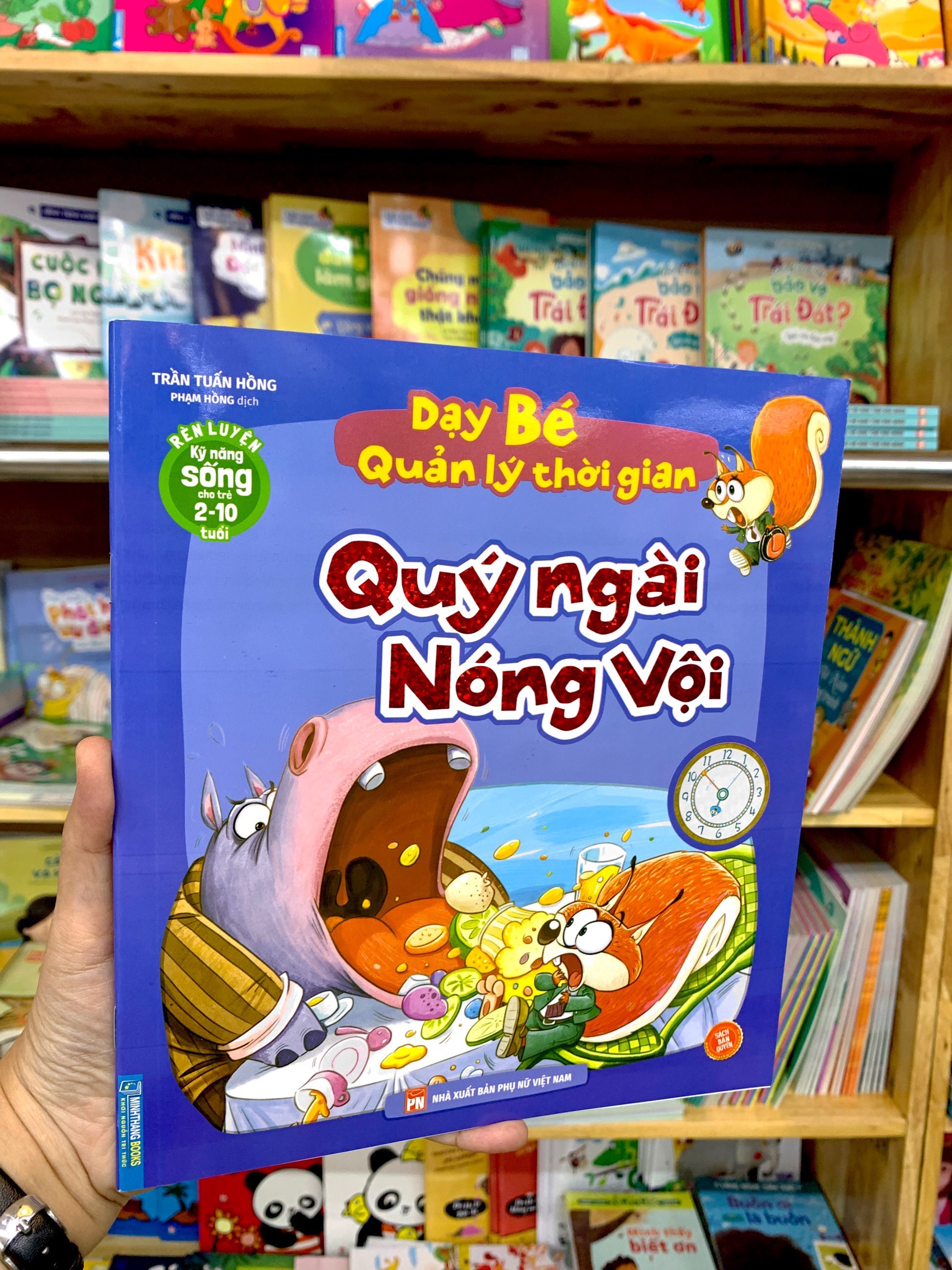 rèn luyện kỹ năng sống cho trẻ 2-10 tuổi - dạy bé quản lý thời gian - quý ngài nóng vội