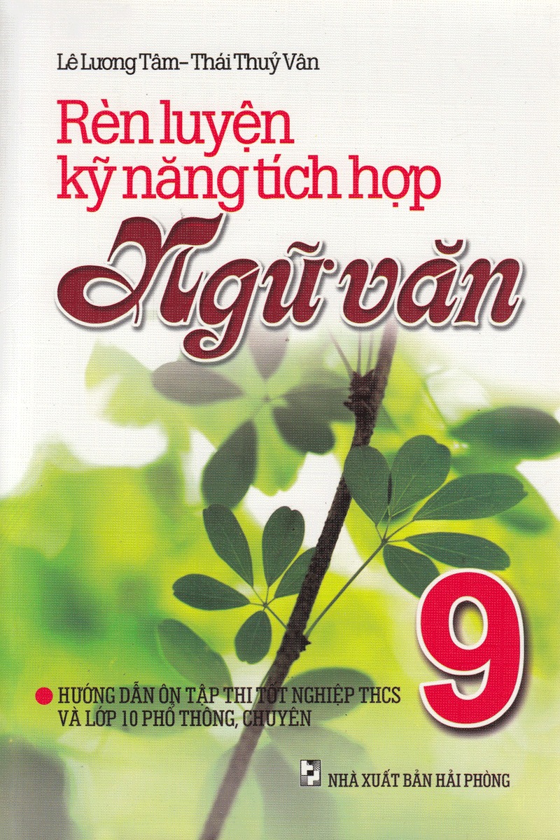 rèn luyện kỹ năng tích hợp ngữ văn 9