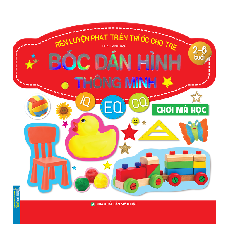 rèn luyện phát triển trí óc cho trẻ - bóc dán hình thông minh - chơi mà học (2-6 tuổi)