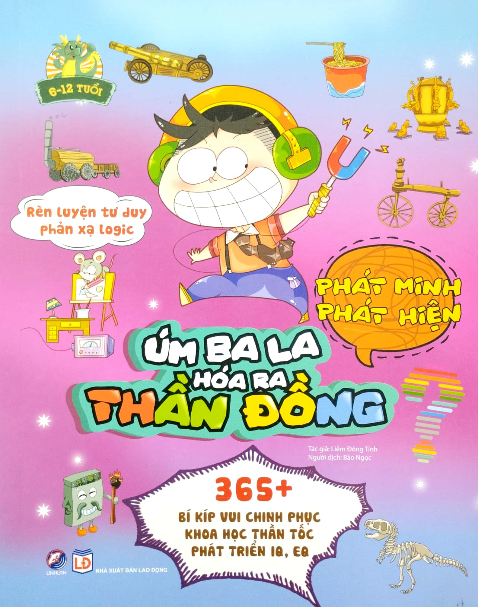 rèn luyện tư duy phản xạ logic - úm ba la hóa ra thần đồng - phát minh phát hiện