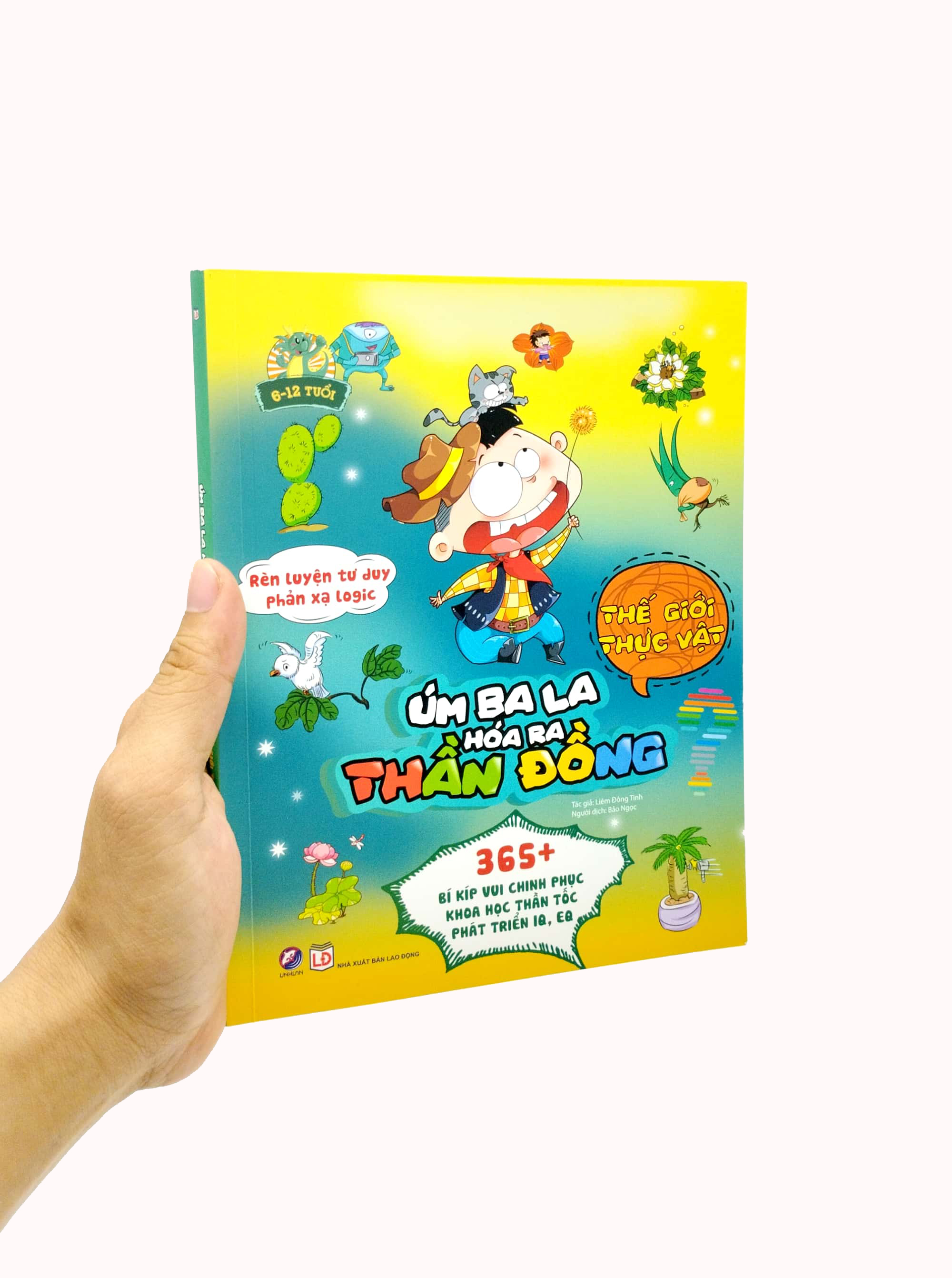 rèn luyện tư duy phản xạ logic - úm ba la hóa ra thần đồng - thế giới thực vật