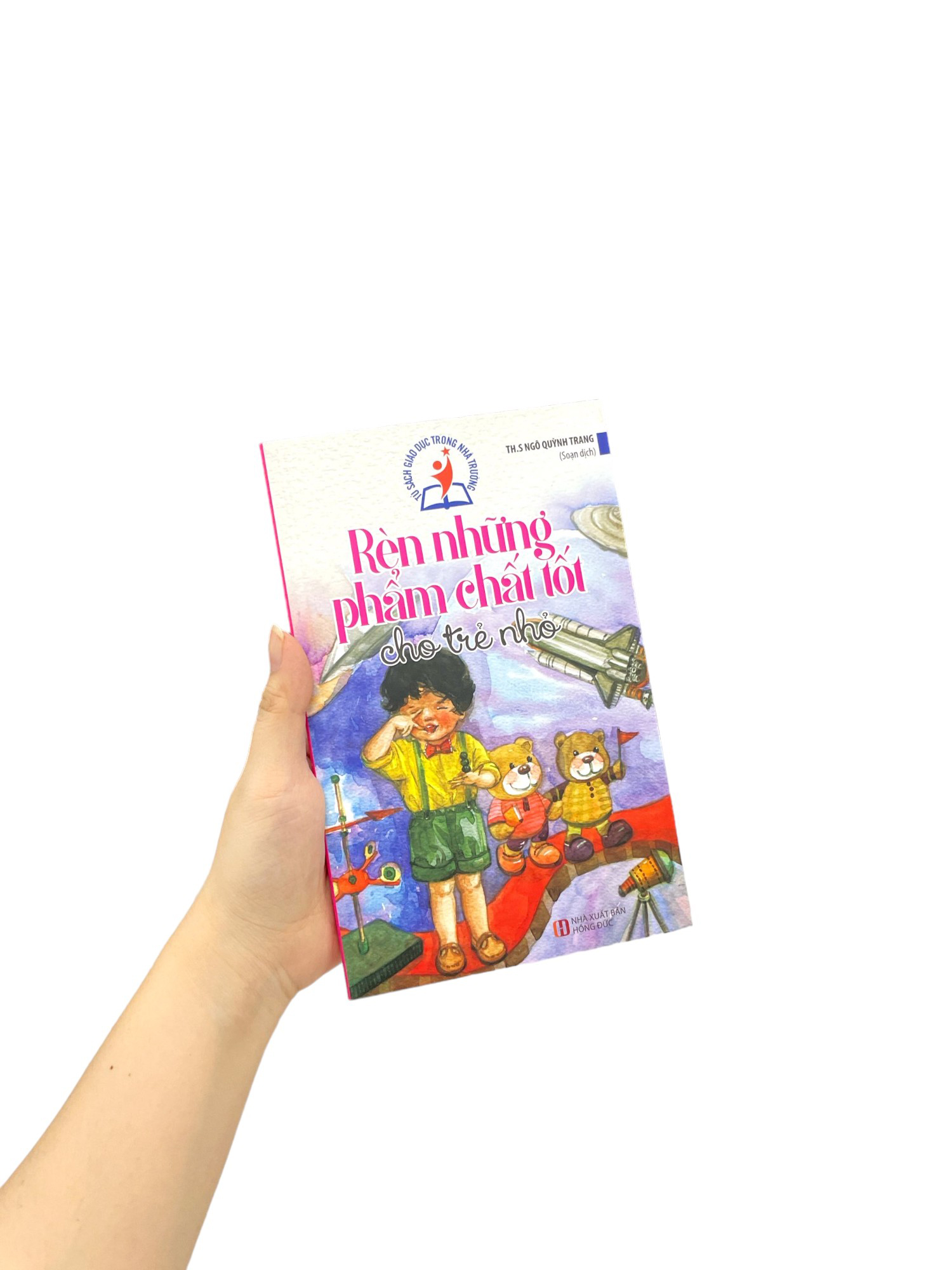 rèn những phẩm chất tốt cho trẻ nhỏ