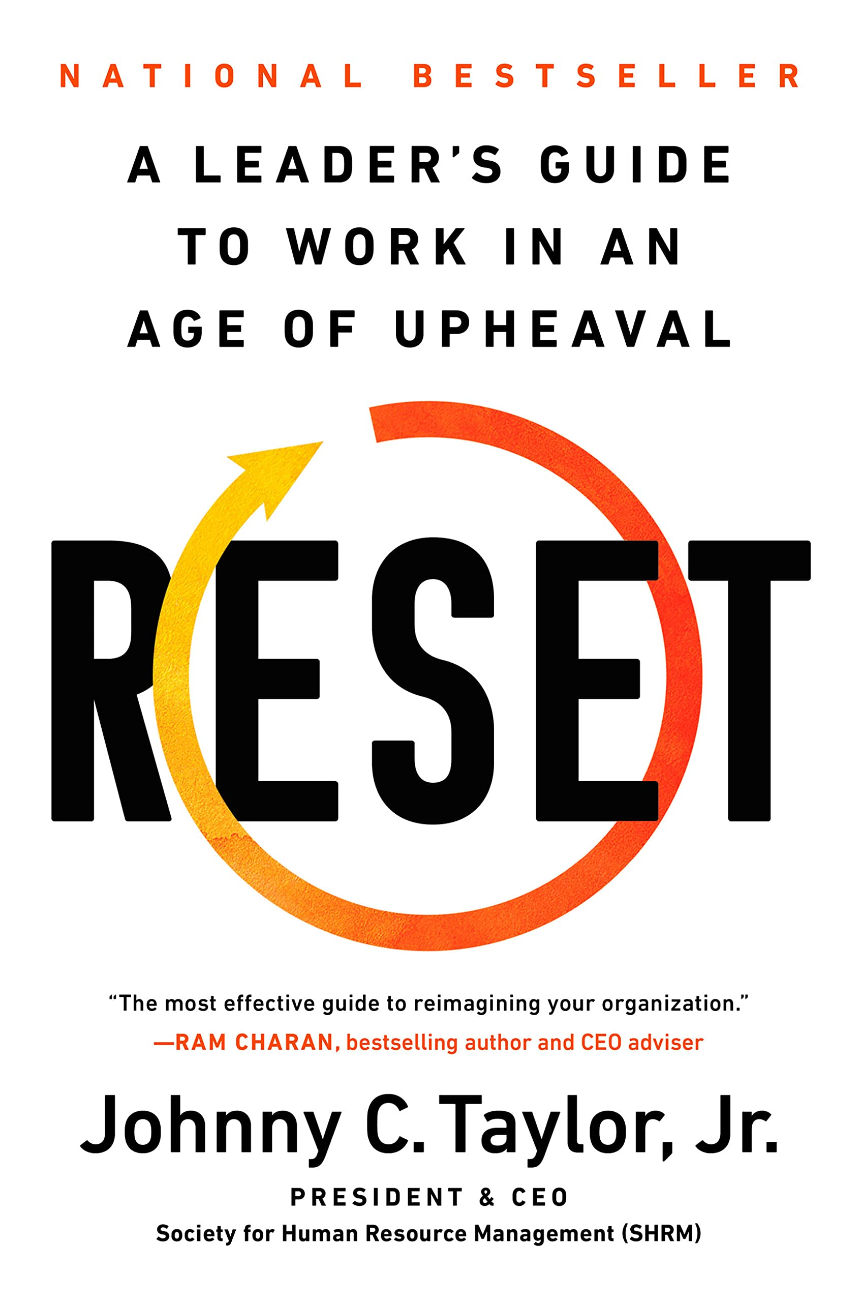 reset: a leaderℹs guide to work in an age of upheaval